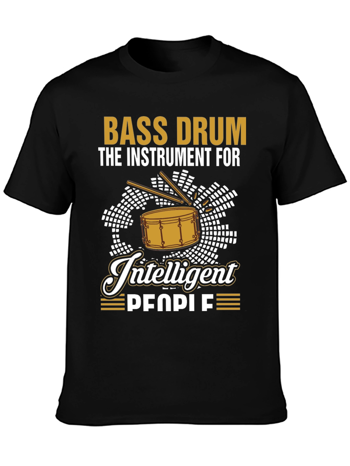 Bass Drum Intelligent People T-Shirt
