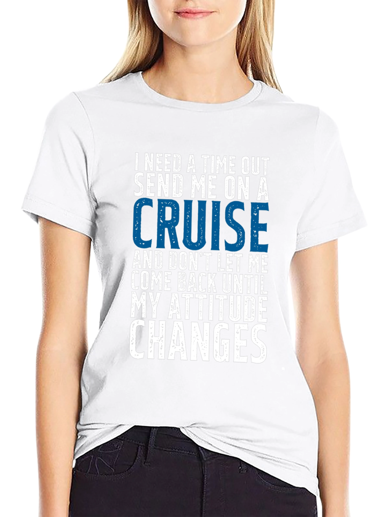 Time Out Cruise Graphic Tee - Funny Attitude T-Shirt