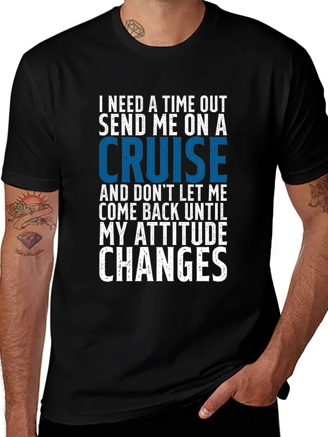 Time Out Cruise Graphic Tee - Funny Attitude T-Shirt