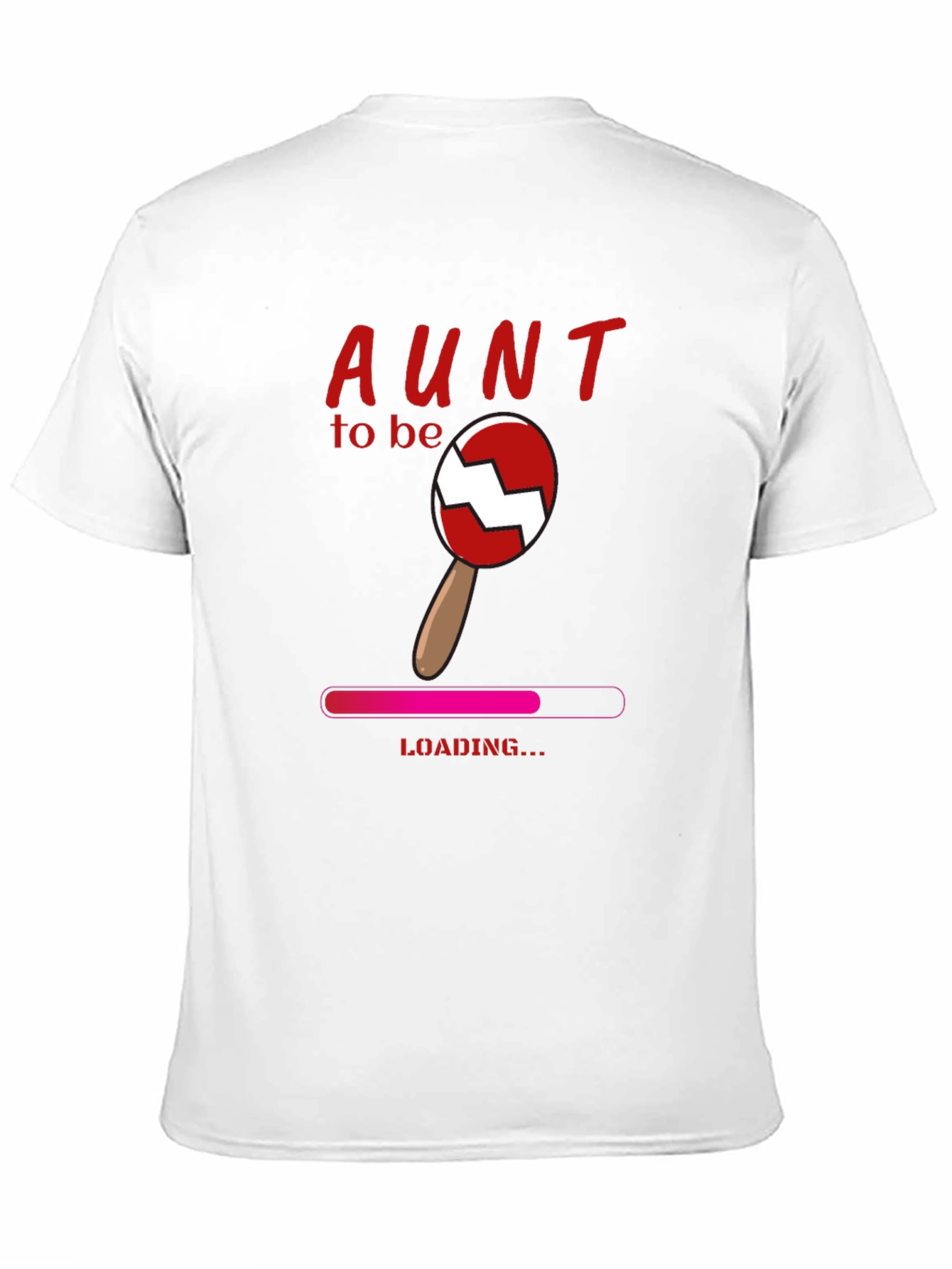 Aunt To Be Loading T-Shirt - Pregnancy Announcement