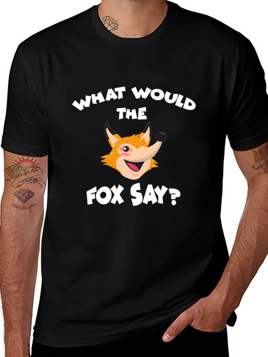 What Does the Fox Say? Graphic Tee