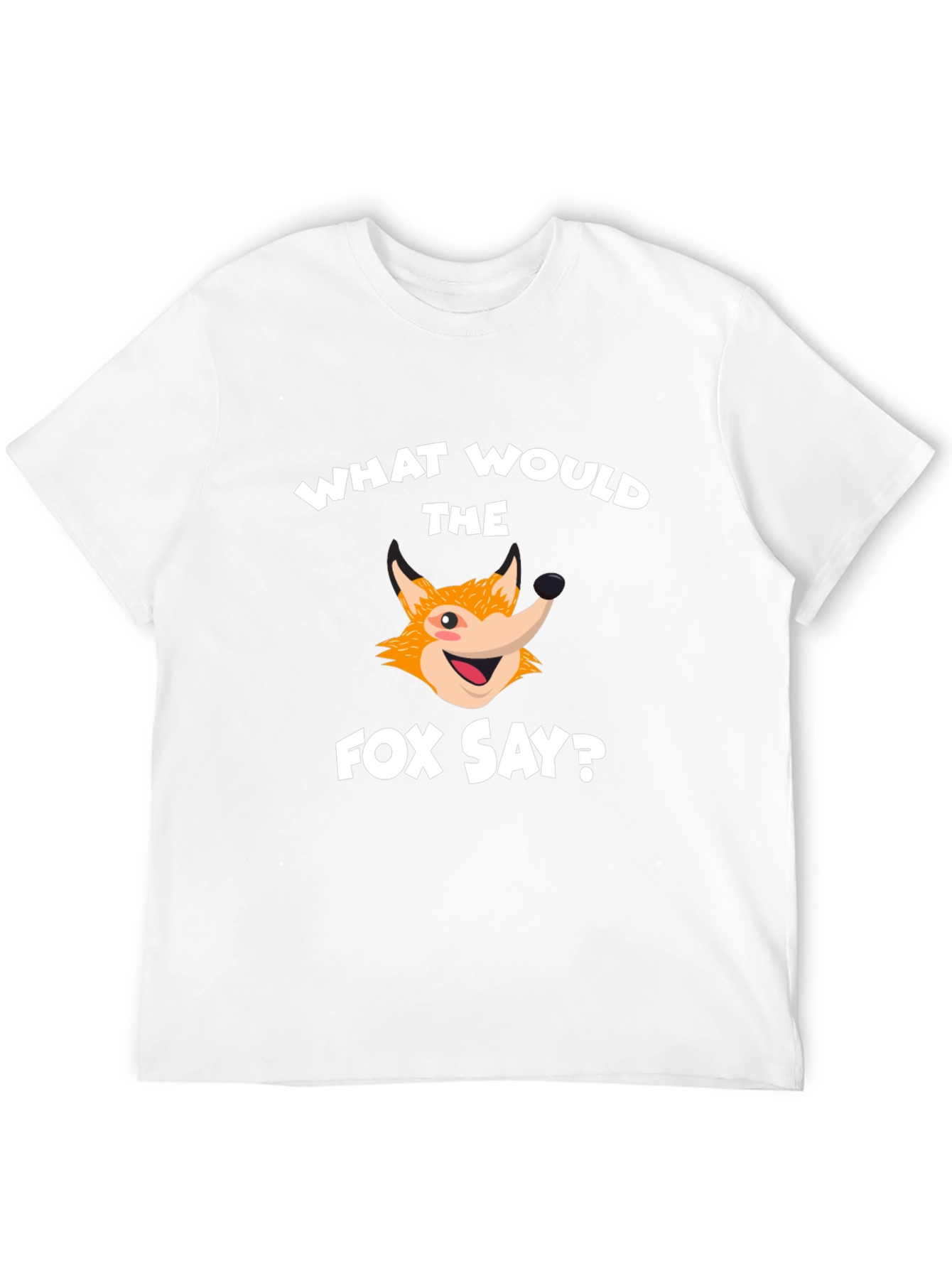 What Does the Fox Say? Graphic Tee