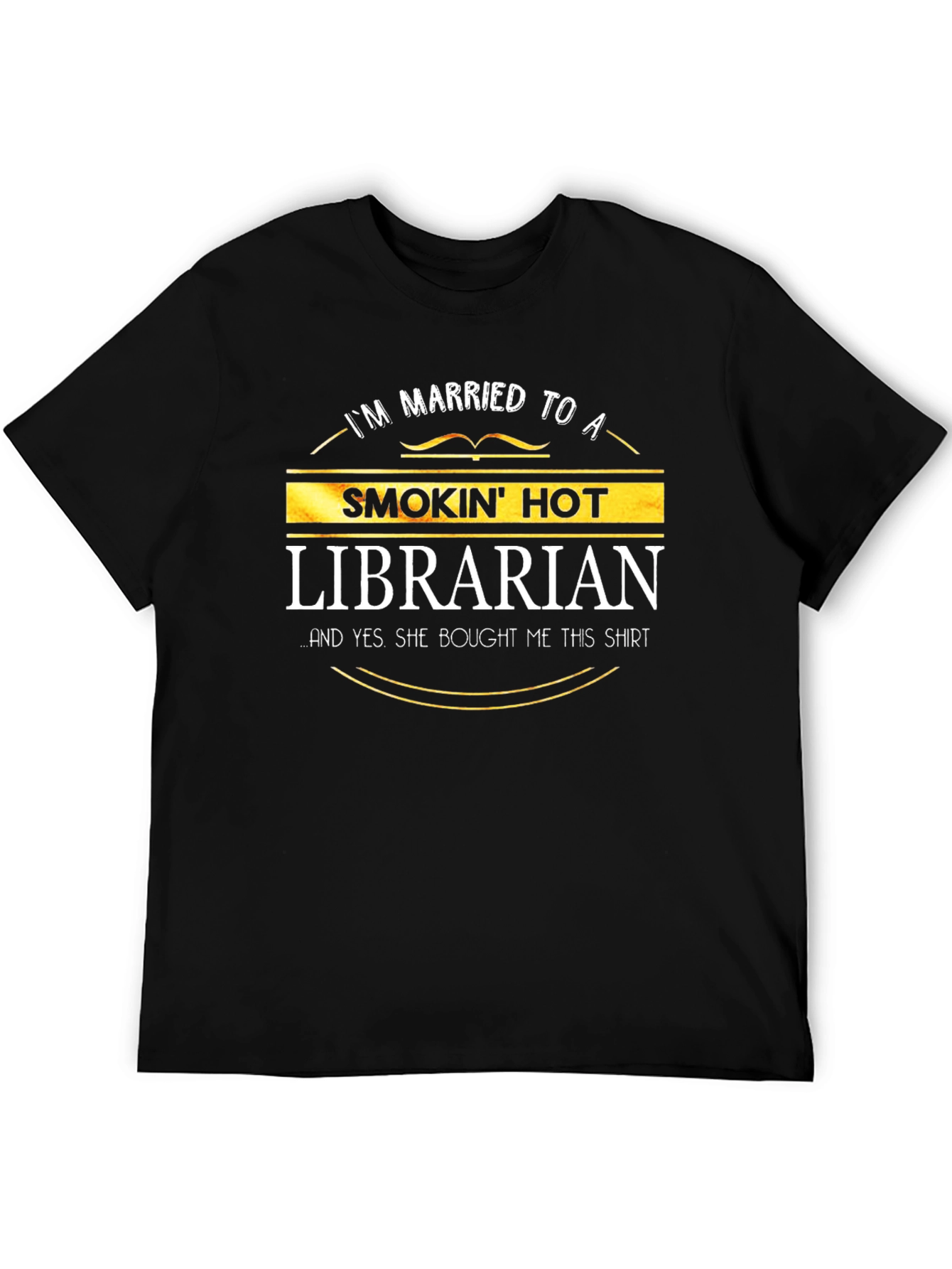 Smokin Hot Librarian T-Shirt - Husband Gift