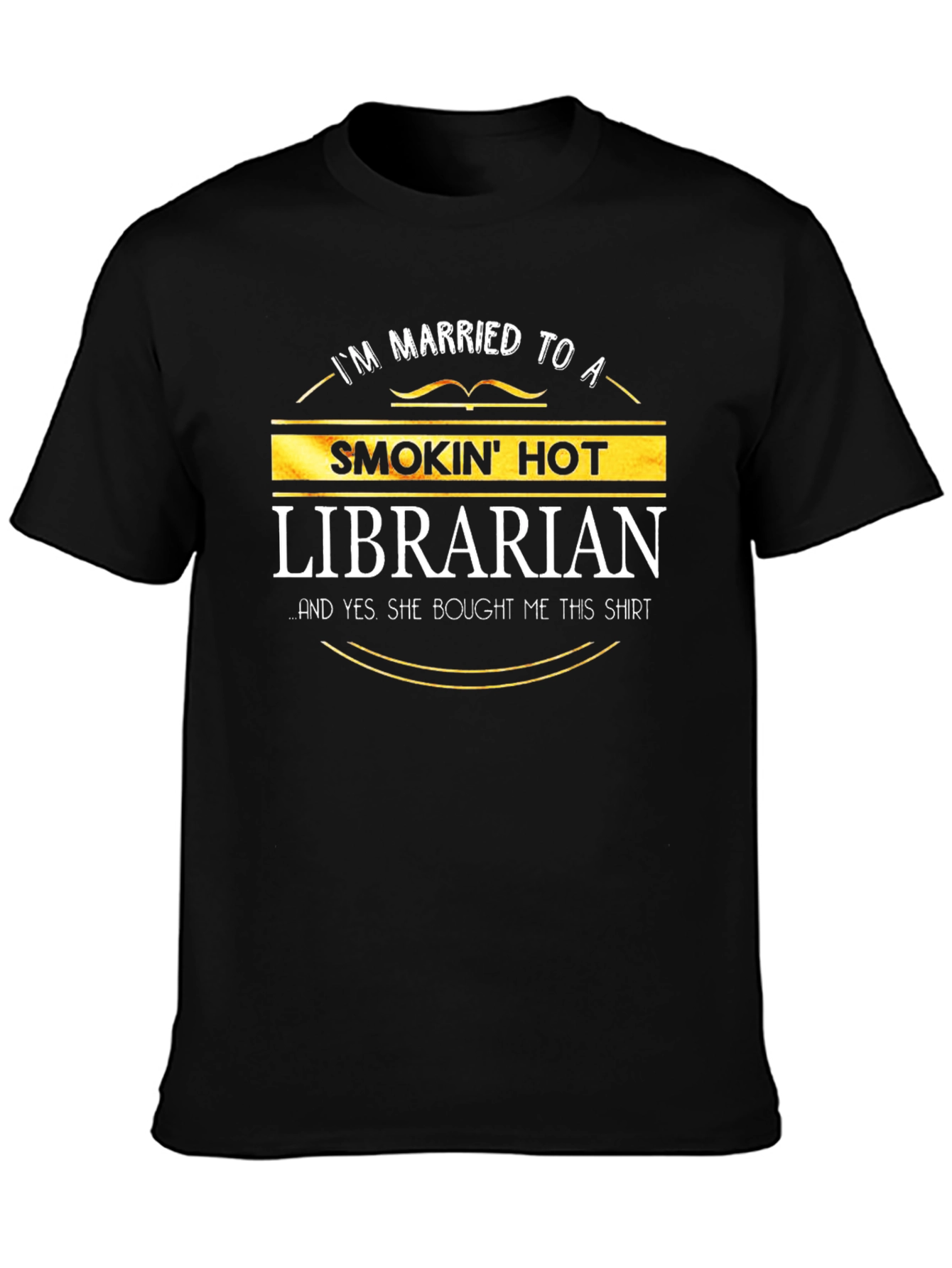 Smokin Hot Librarian T-Shirt - Husband Gift