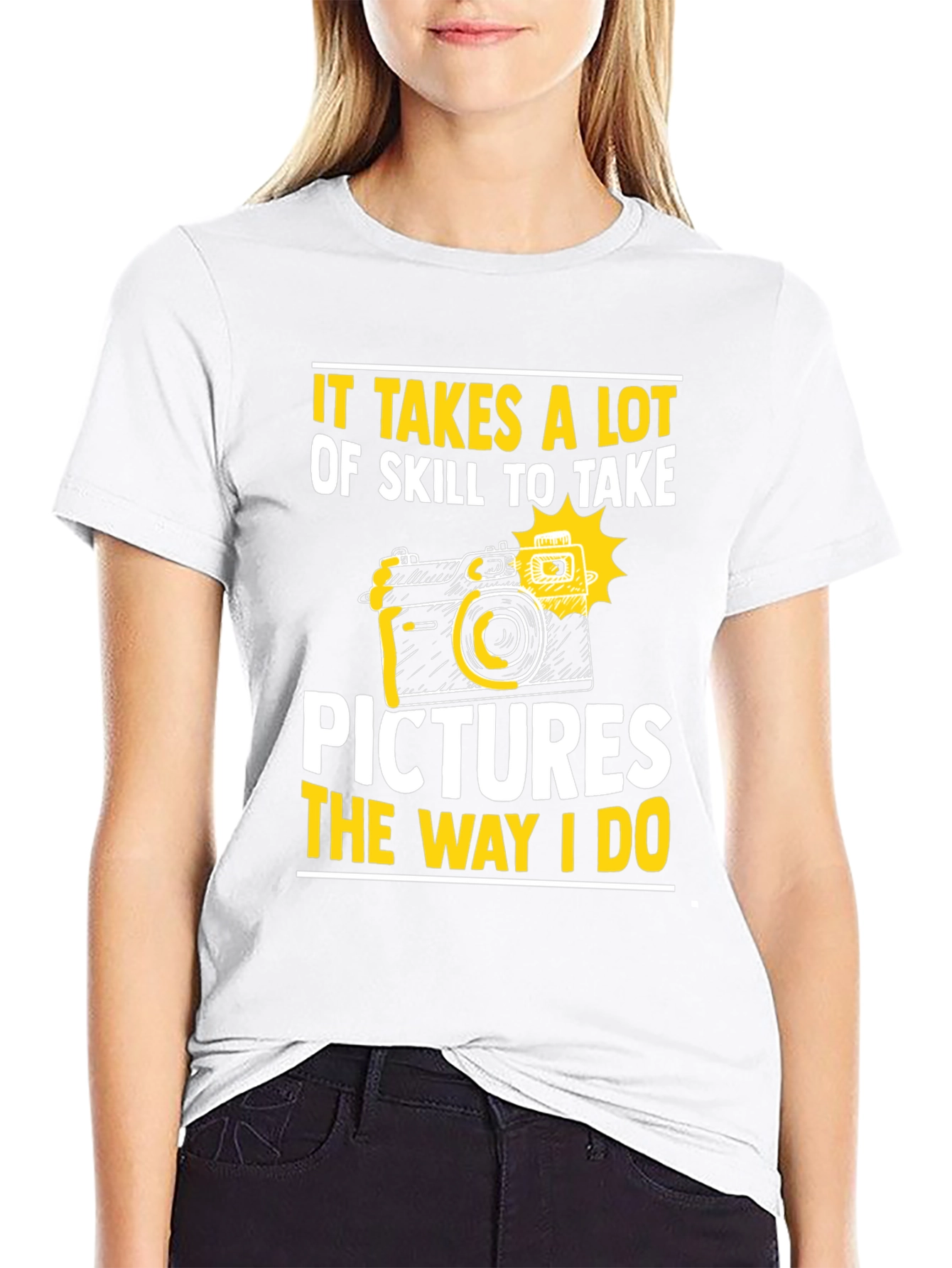 Skillful Photography T-Shirt: Take Pictures Like I Do
