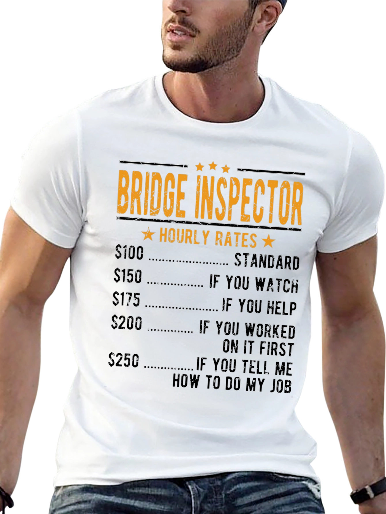 Bridge Inspector Hourly Rates Funny T-Shirt