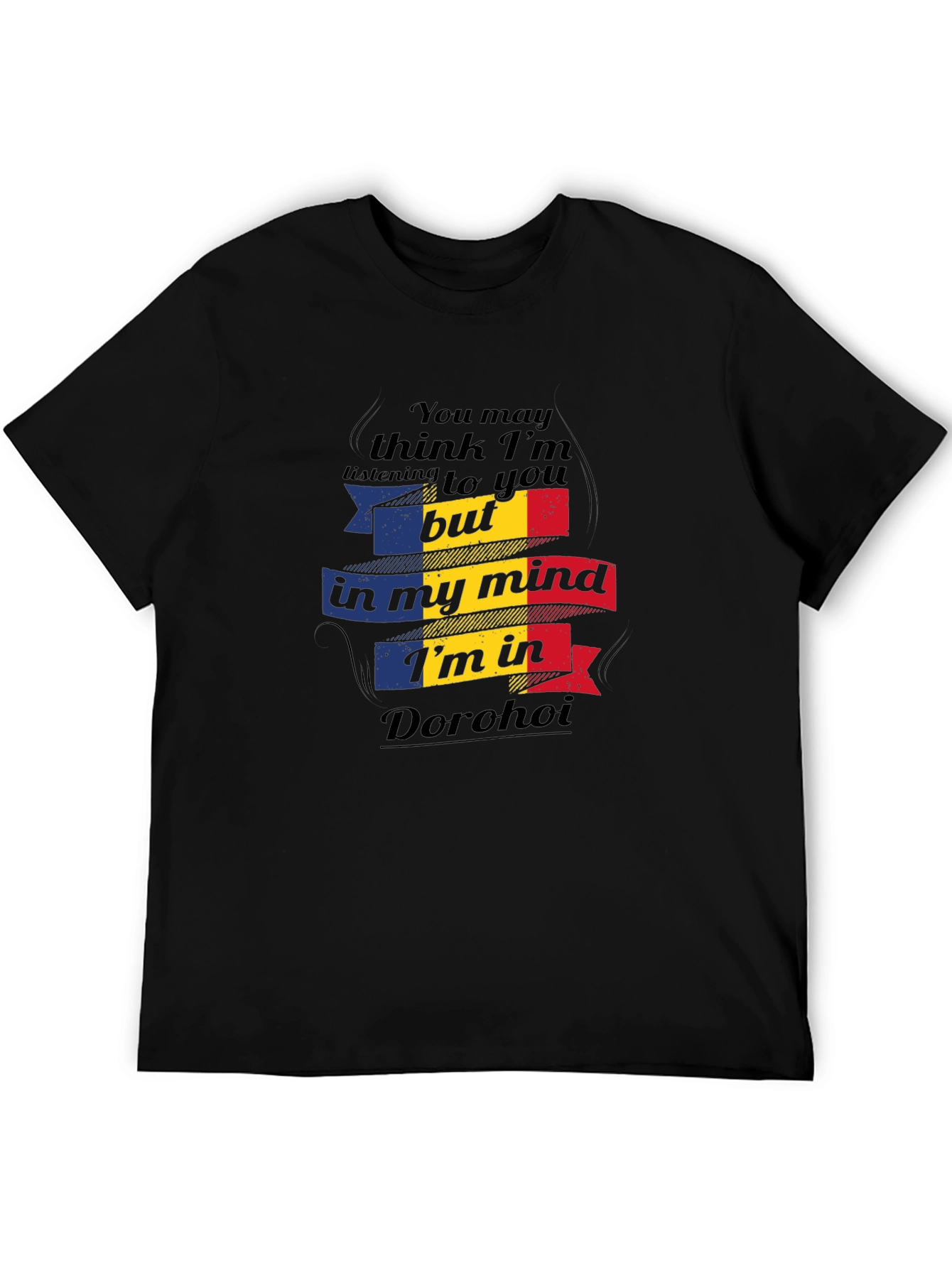 Romania Dorohoi Mind T-Shirt