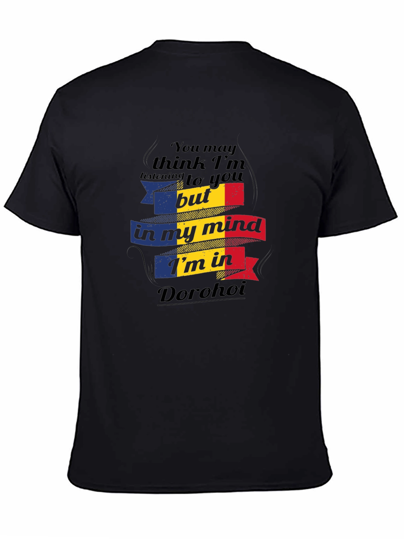 Romania Dorohoi Mind T-Shirt