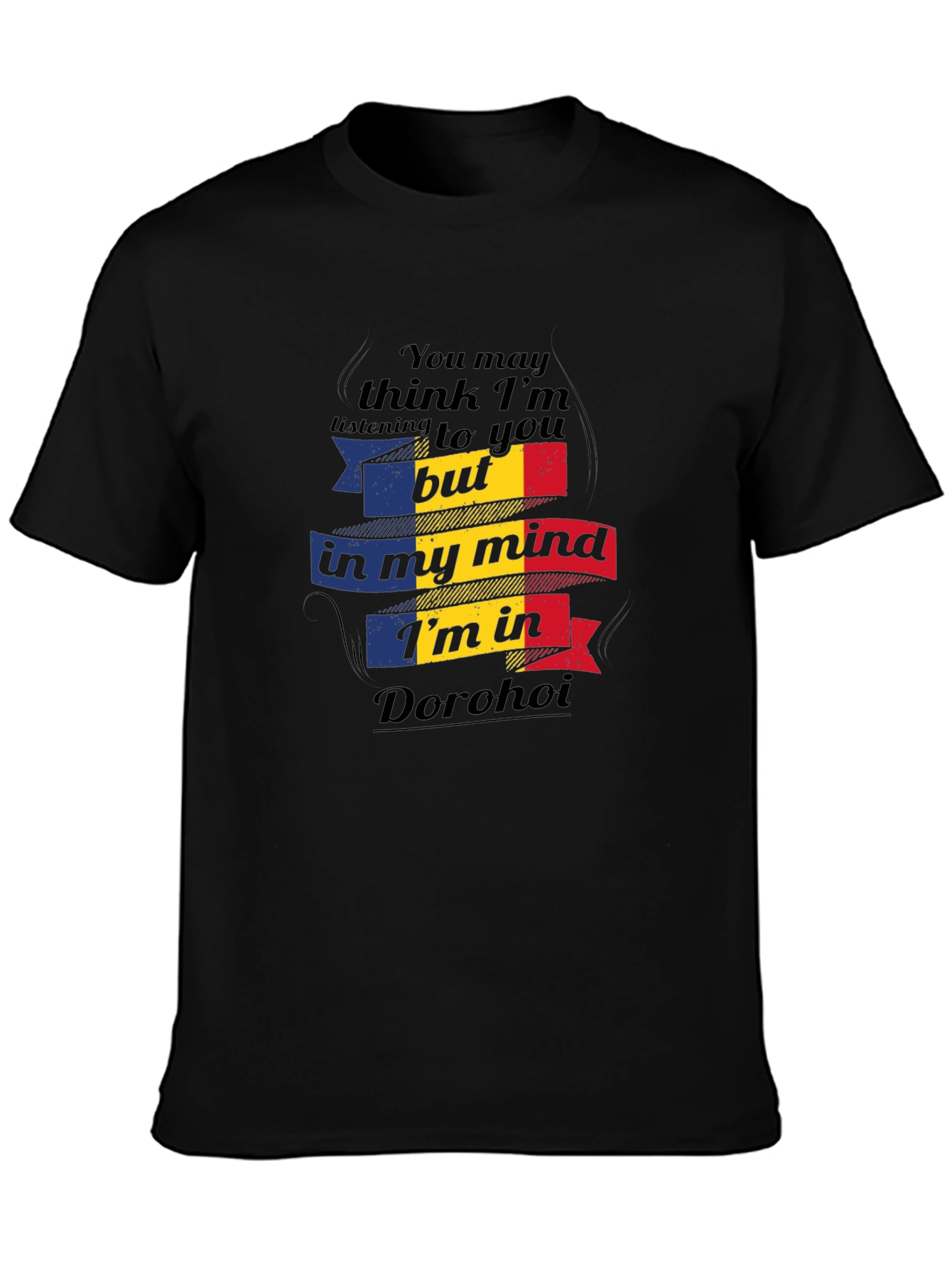 Romania Dorohoi Mind T-Shirt