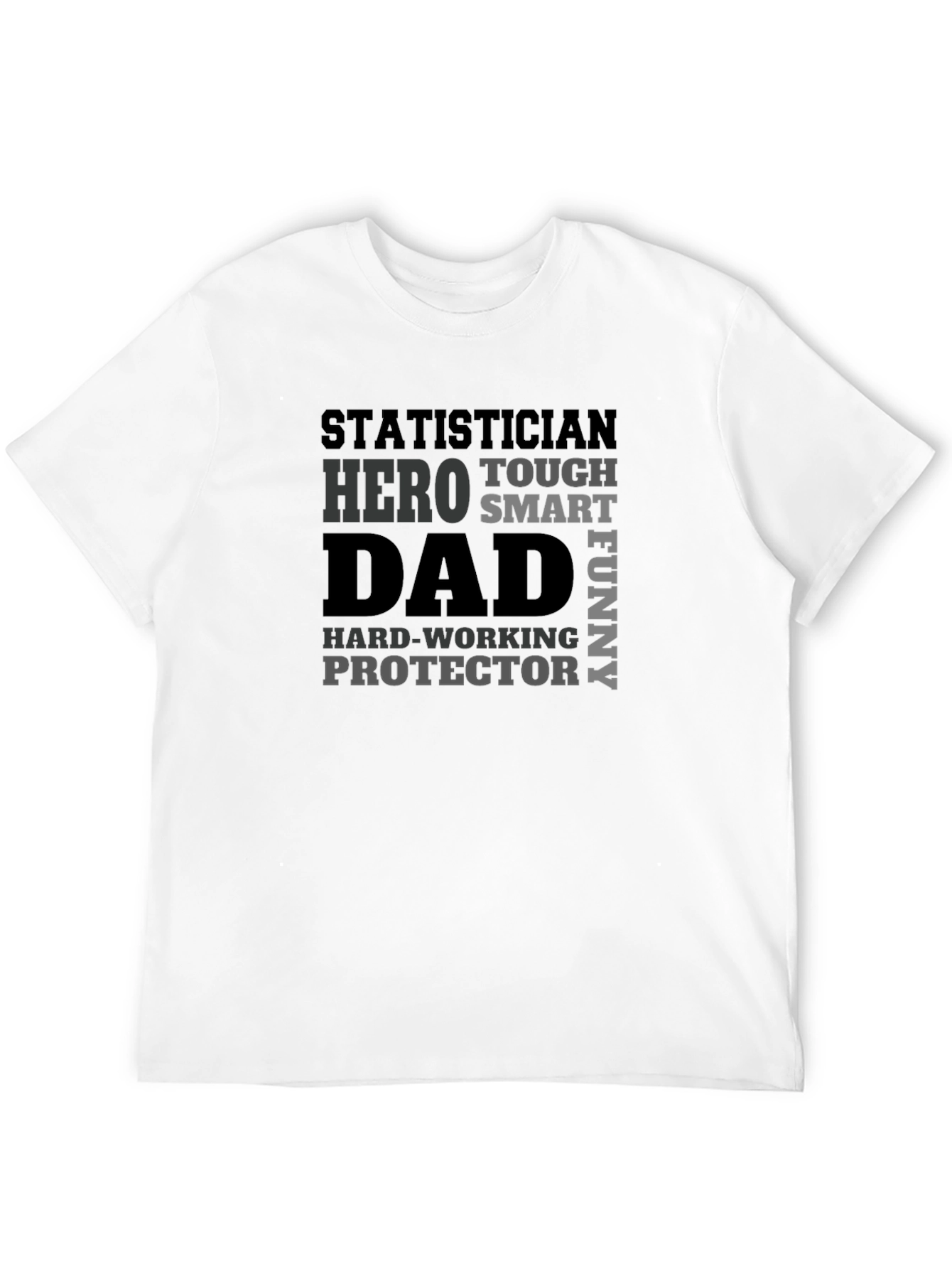Statistician Dad Hero Funny Mens Black T-Shirt