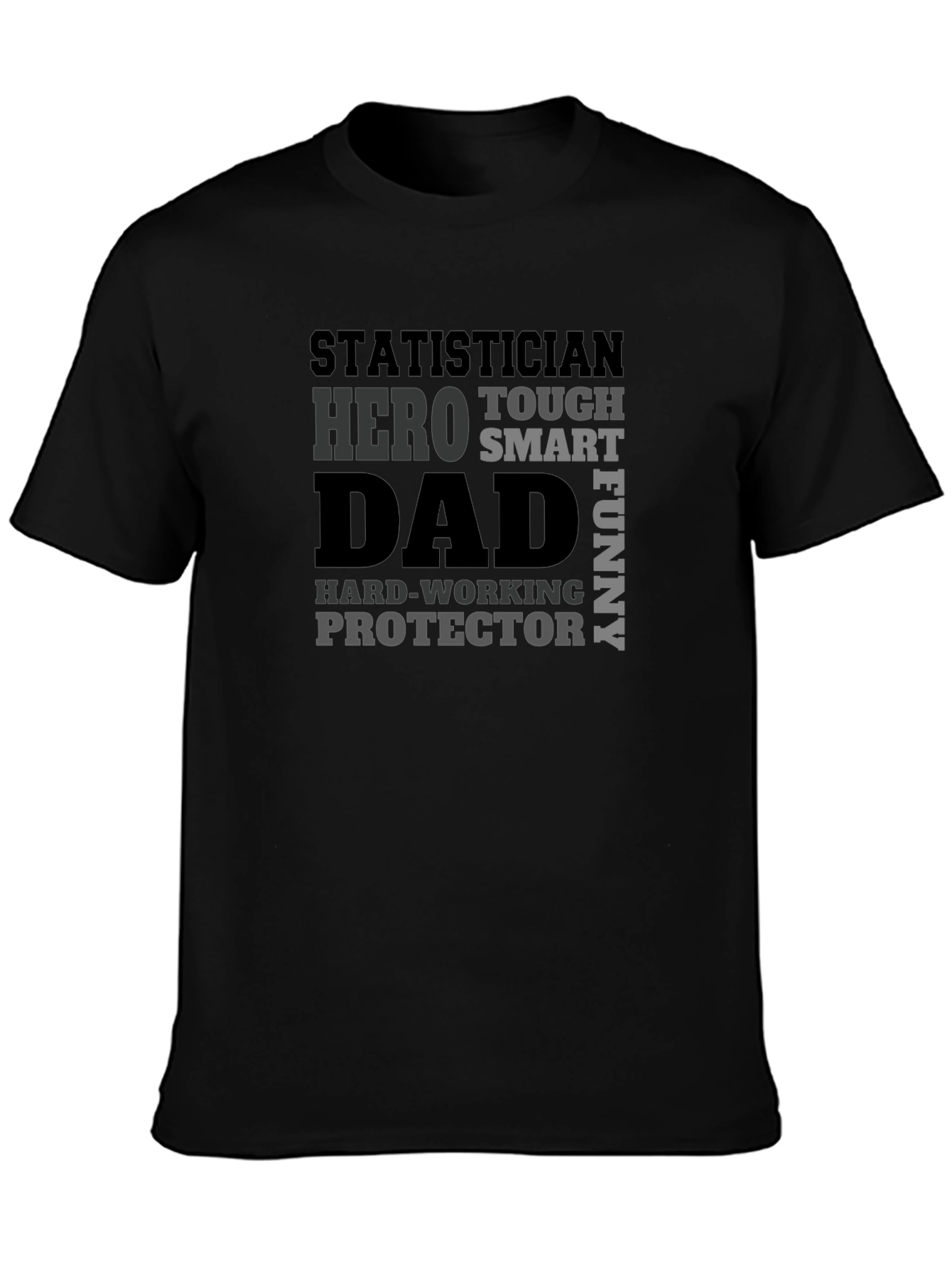 Statistician Dad Hero Funny Mens Black T-Shirt