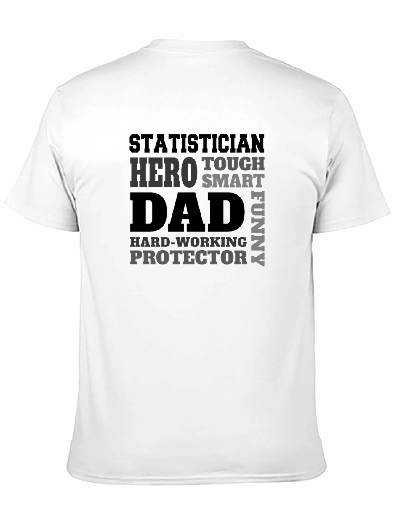 Statistician Dad Hero Funny Mens Black T-Shirt