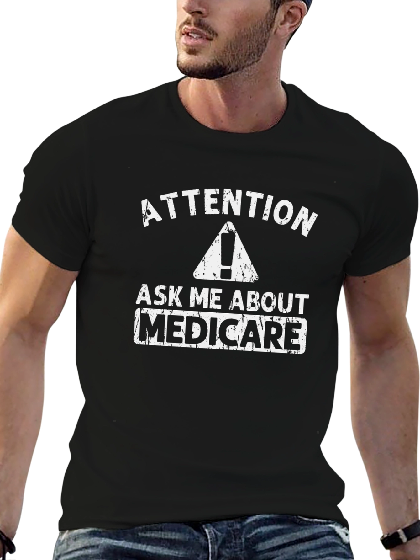 Attention Ask Me About Medicare T-Shirt