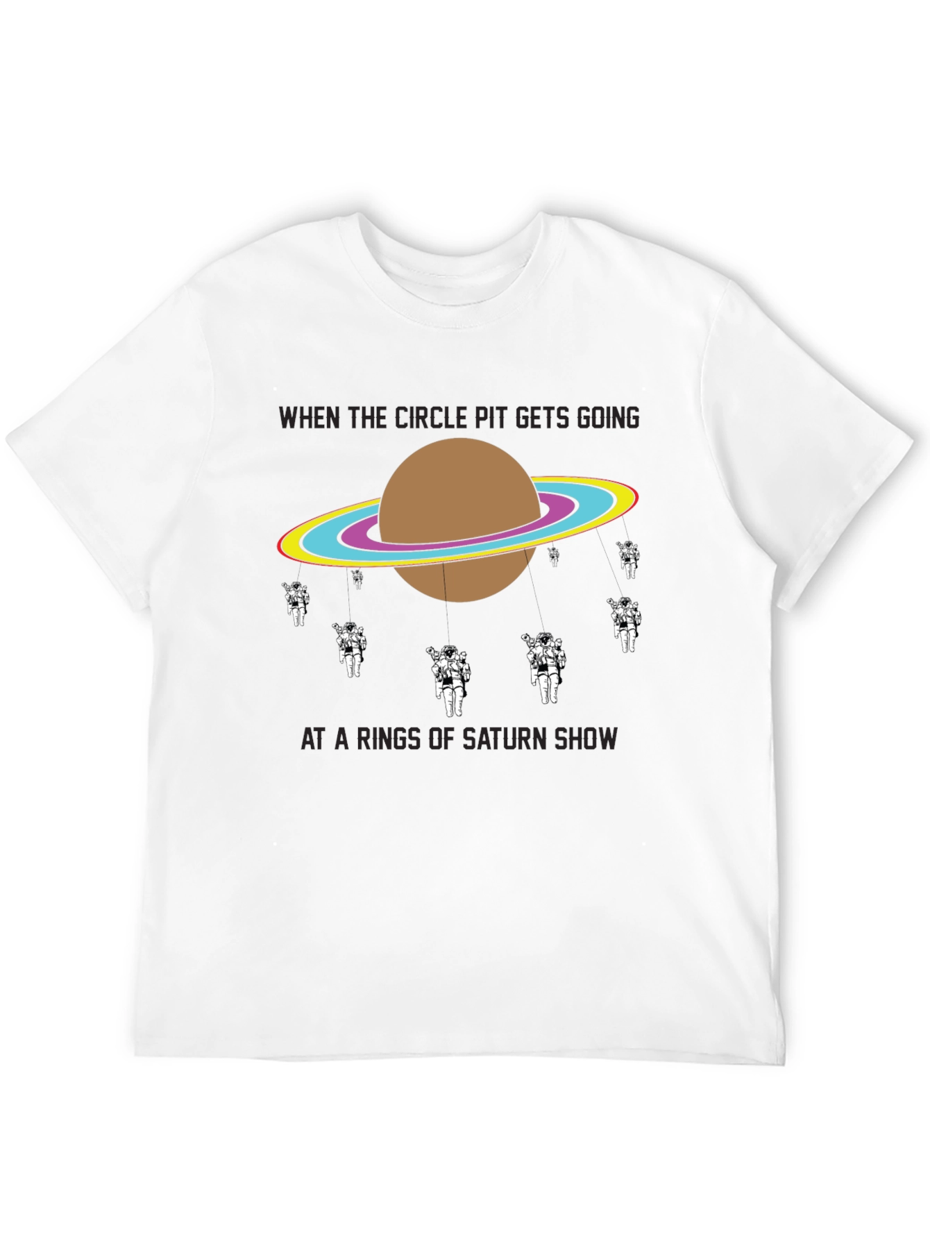 Rings of Saturn Show T-Shirt