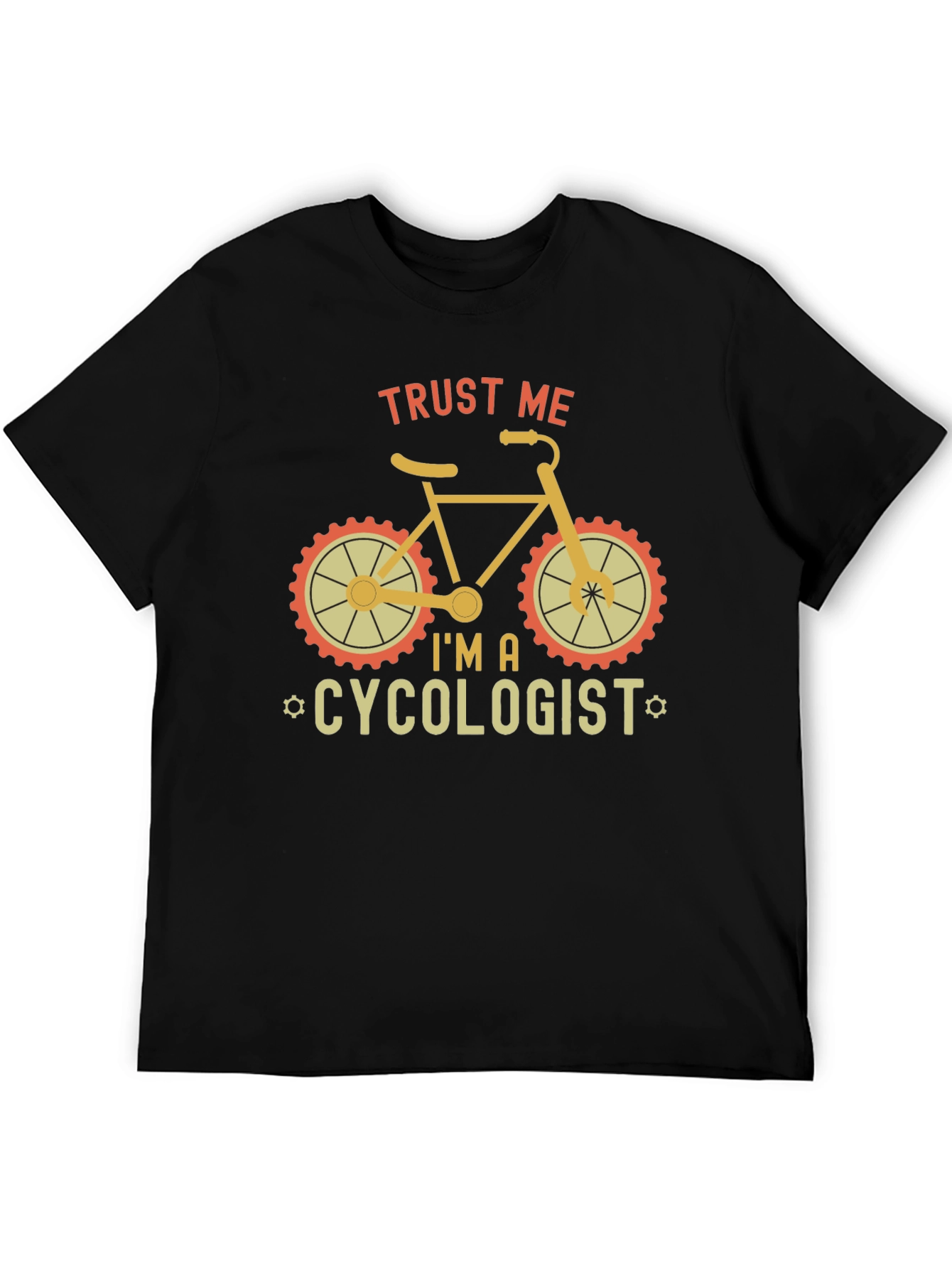 Trust Me Im A Cycologist T-Shirt