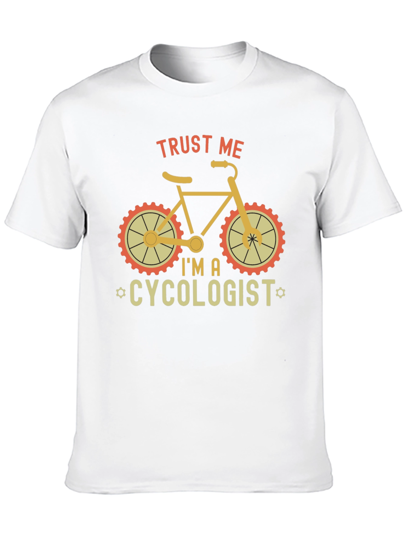 Trust Me Im A Cycologist T-Shirt