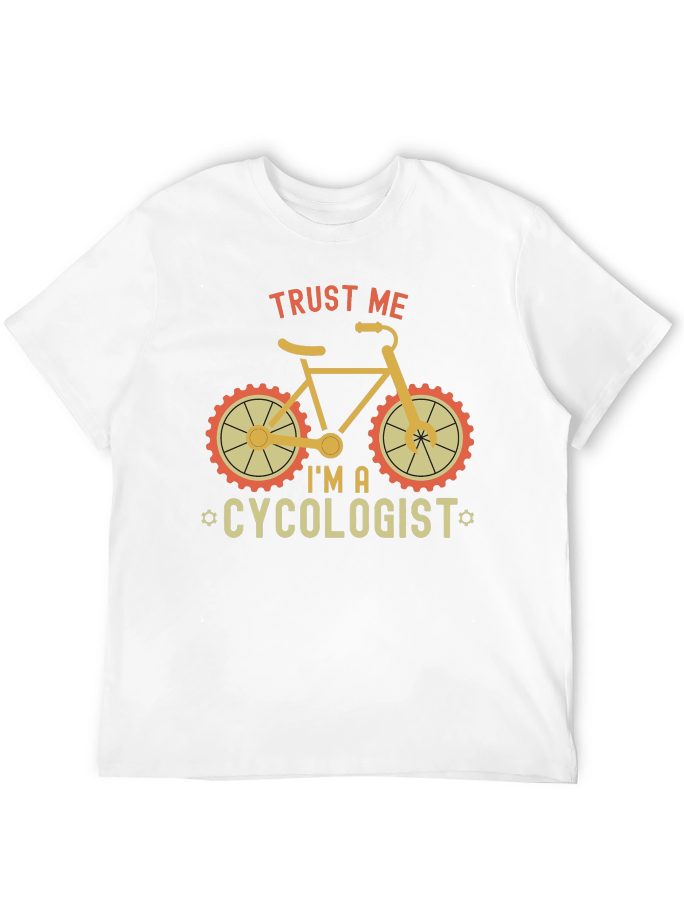 Trust Me Im A Cycologist T-Shirt