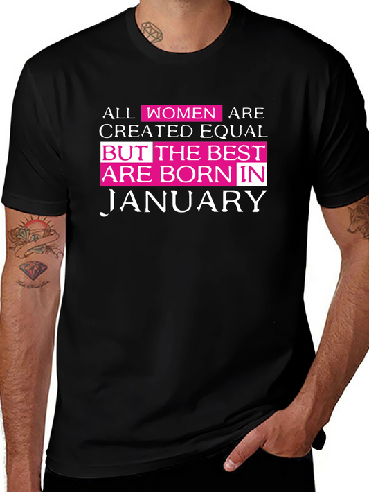 Womens January Birthday T-Shirt - Best Born in January