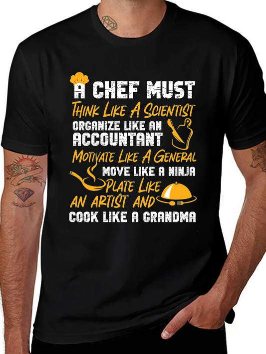 Chef Must T-Shirt - Think Like a Scientist