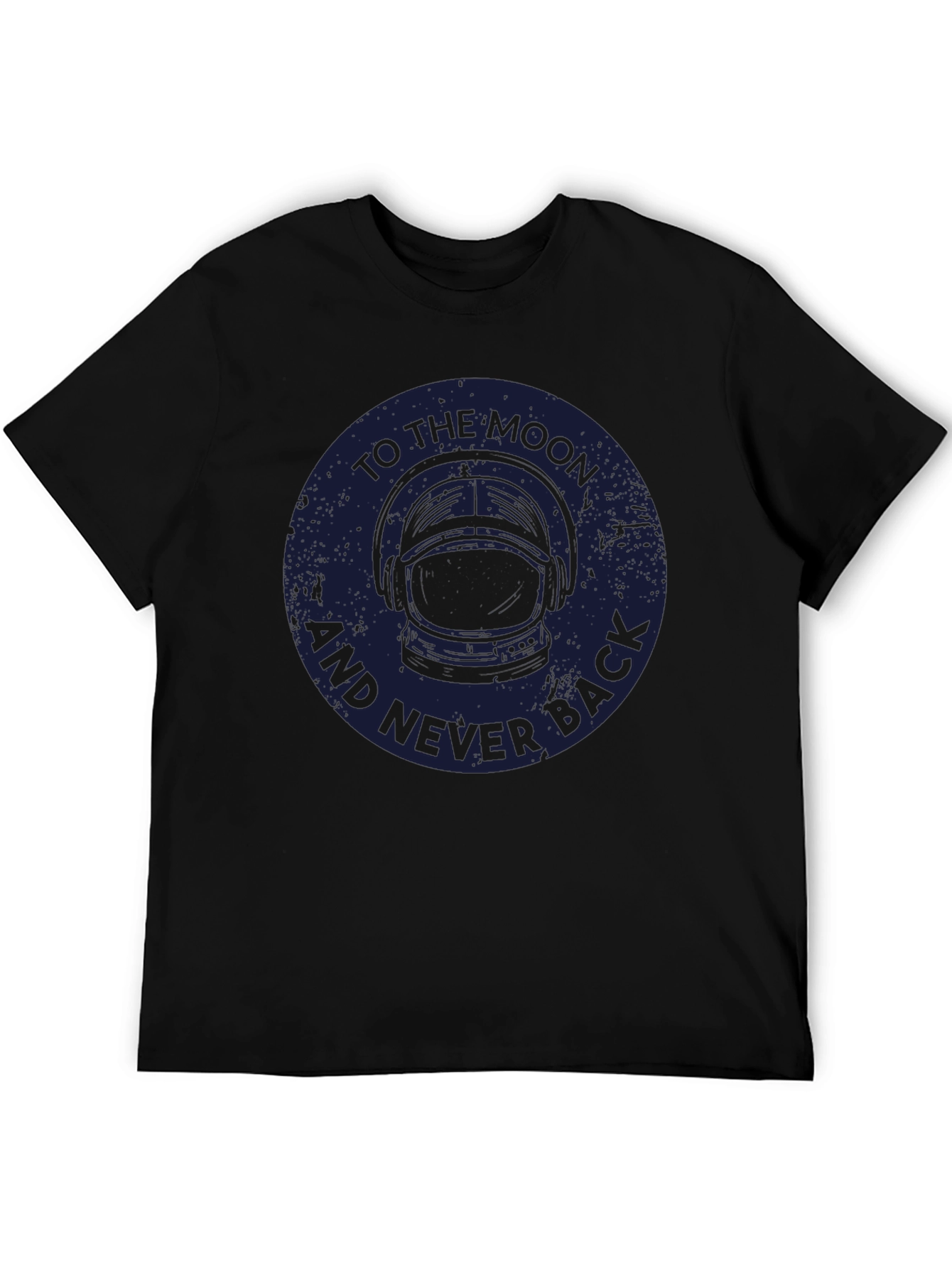 To the Moon and Never Back T-Shirt