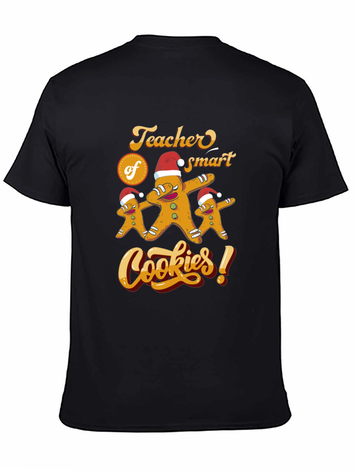 Teacher of Smart Cookies T-Shirt