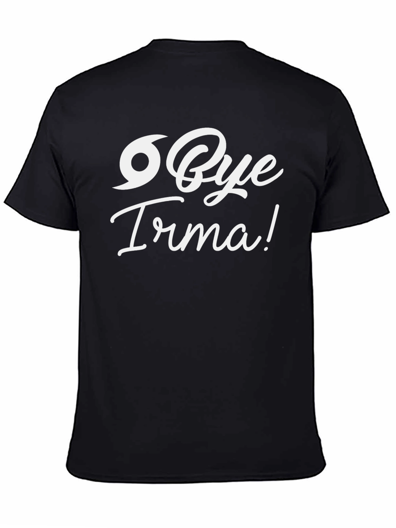 Bye Irma! Novelty Graphic T-Shirt