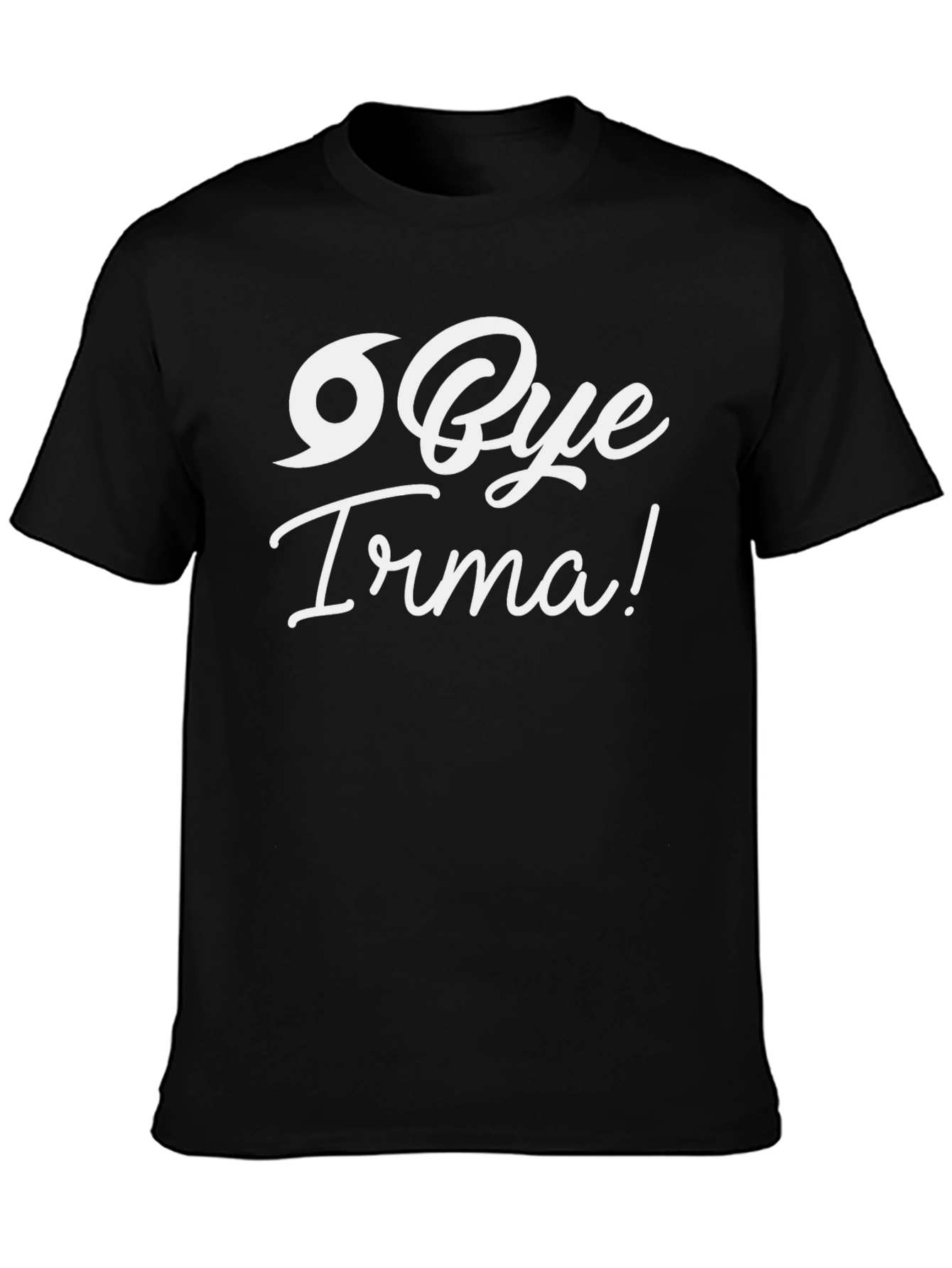 Bye Irma! Novelty Graphic T-Shirt