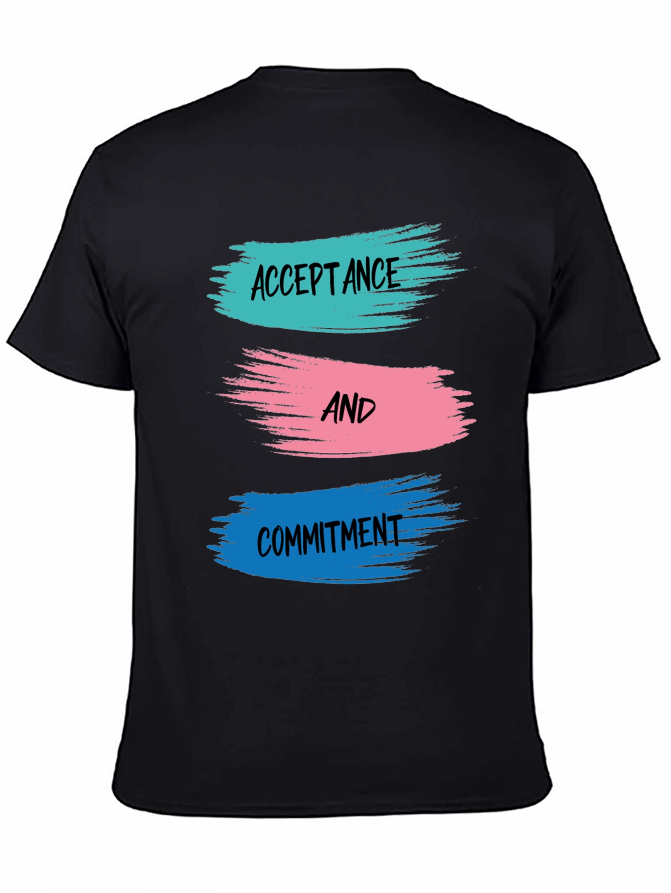Acceptance and Commitment T-Shirt - Black