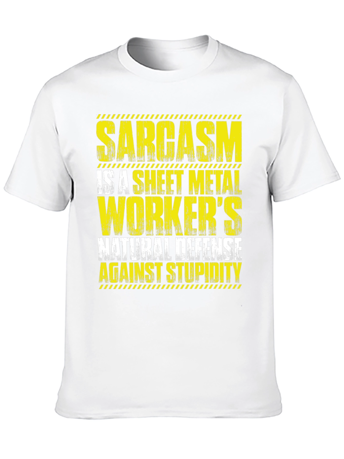Sarcasm Sheet Metal Workers T-Shirt