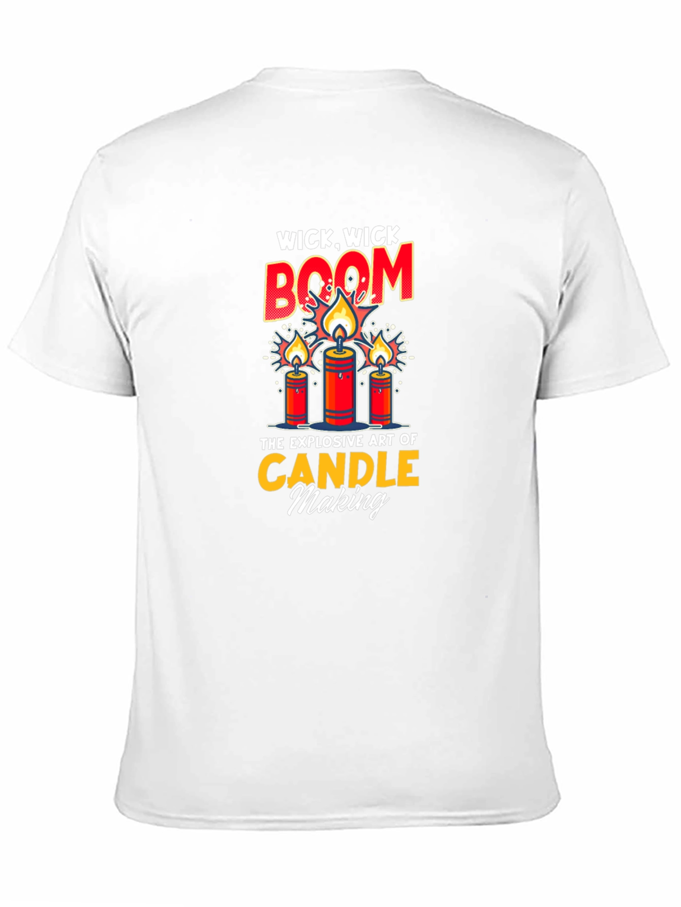 Wick Wick Boom Candle Making T-Shirt