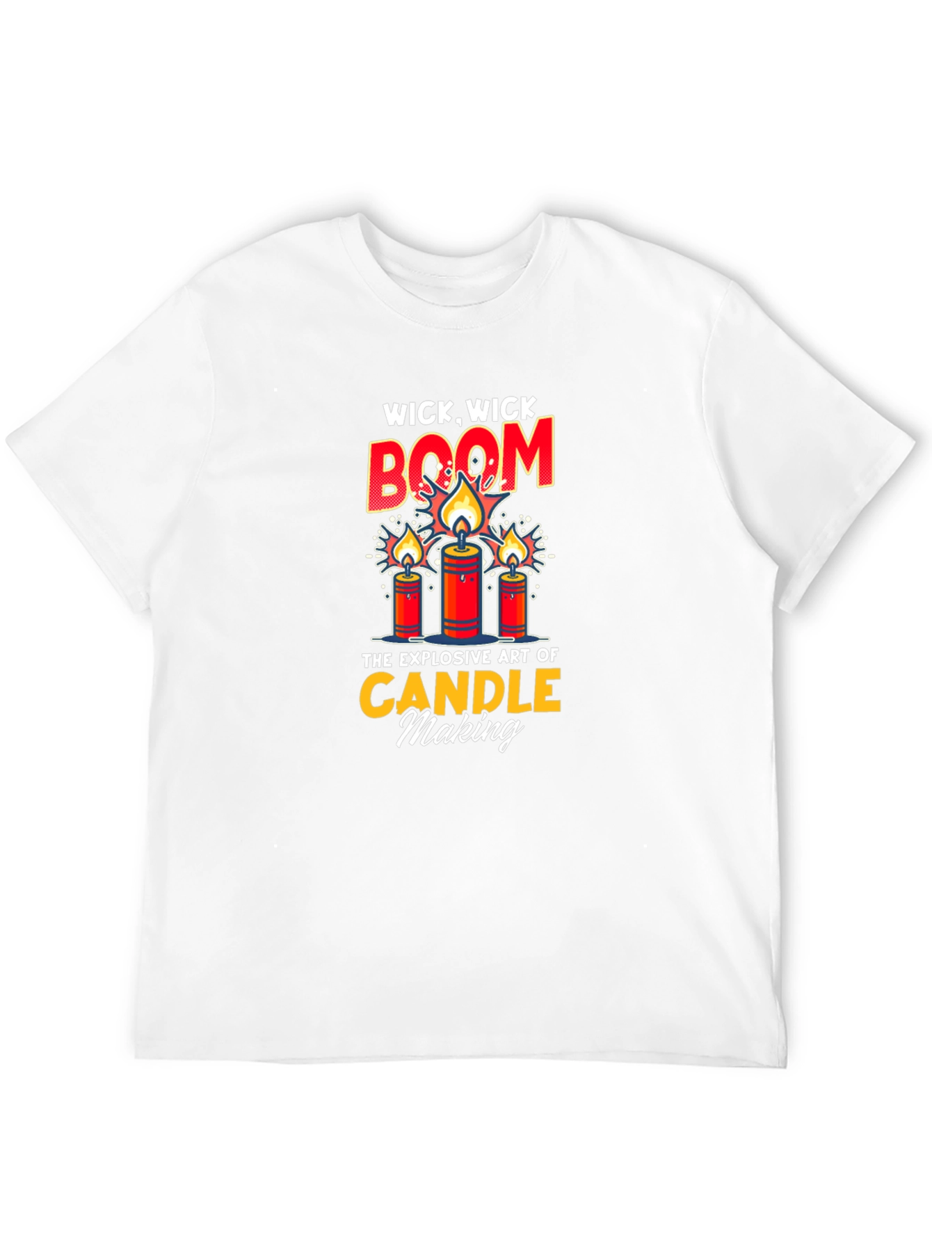 Wick Wick Boom Candle Making T-Shirt