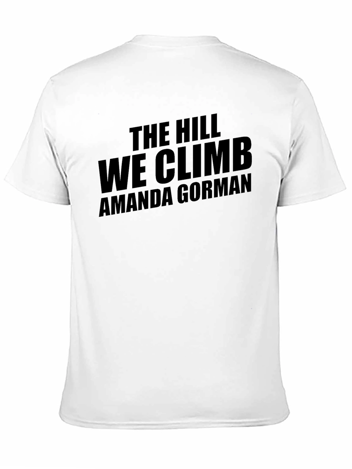 The Hill We Climb Amanda Gorman T-Shirt