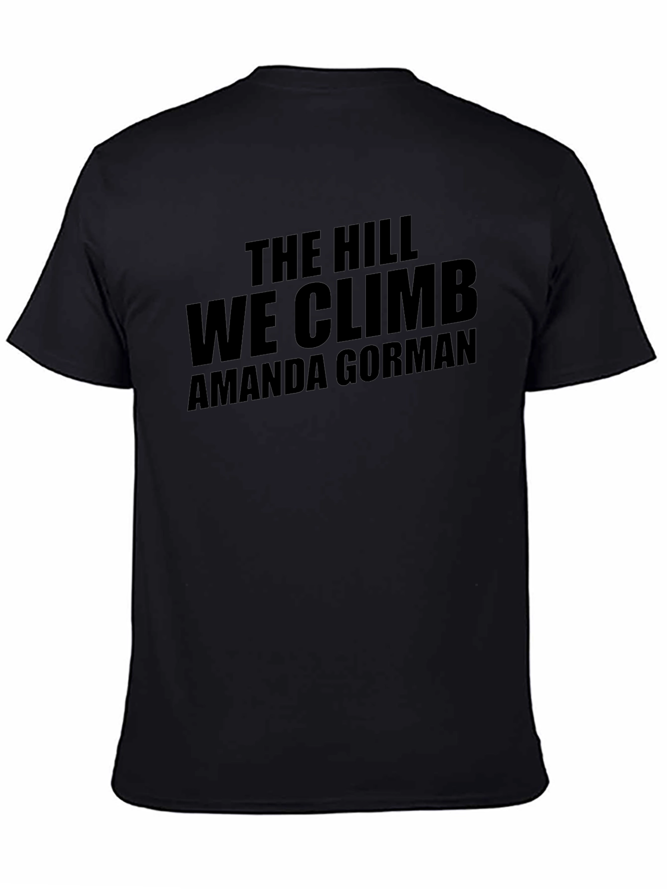 The Hill We Climb Amanda Gorman T-Shirt