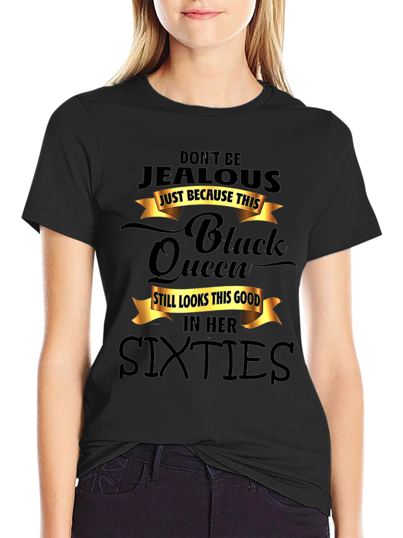 Black Queen Sixties T-Shirt - Dont Be Jealous