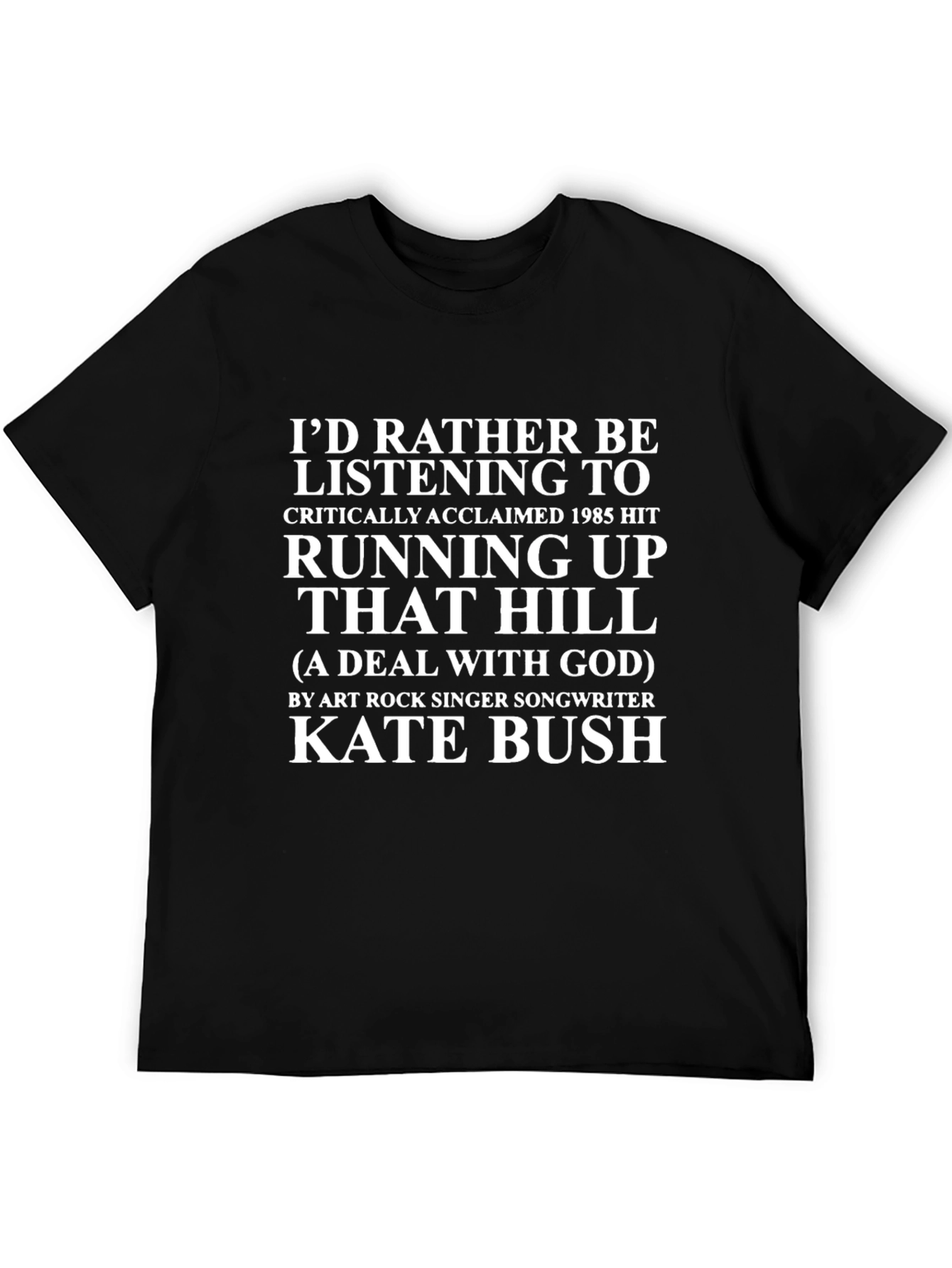 Running Up That Hill Kate Bush T-Shirt