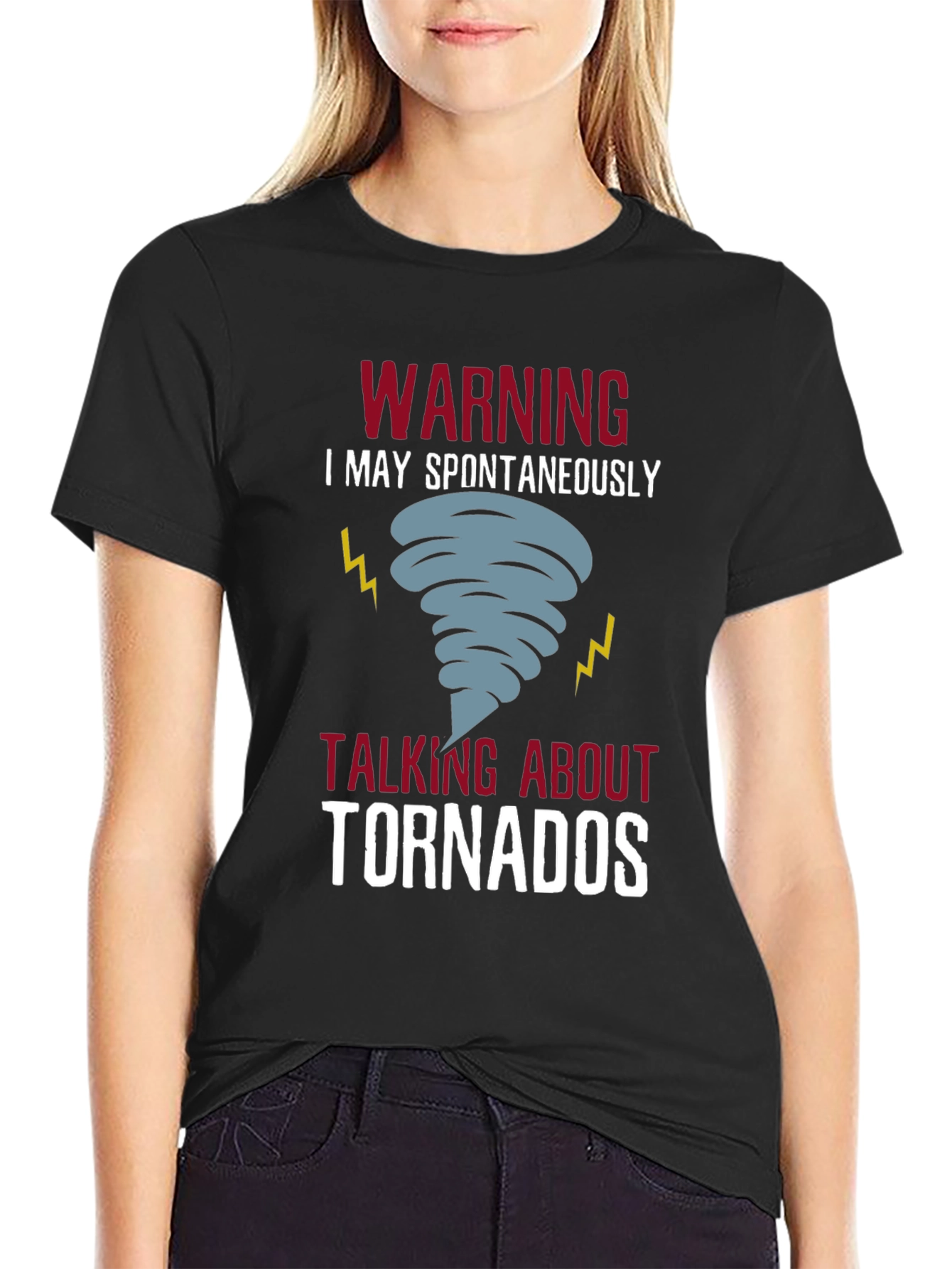 Warning: Spontaneous Tornado Talk T-Shirt