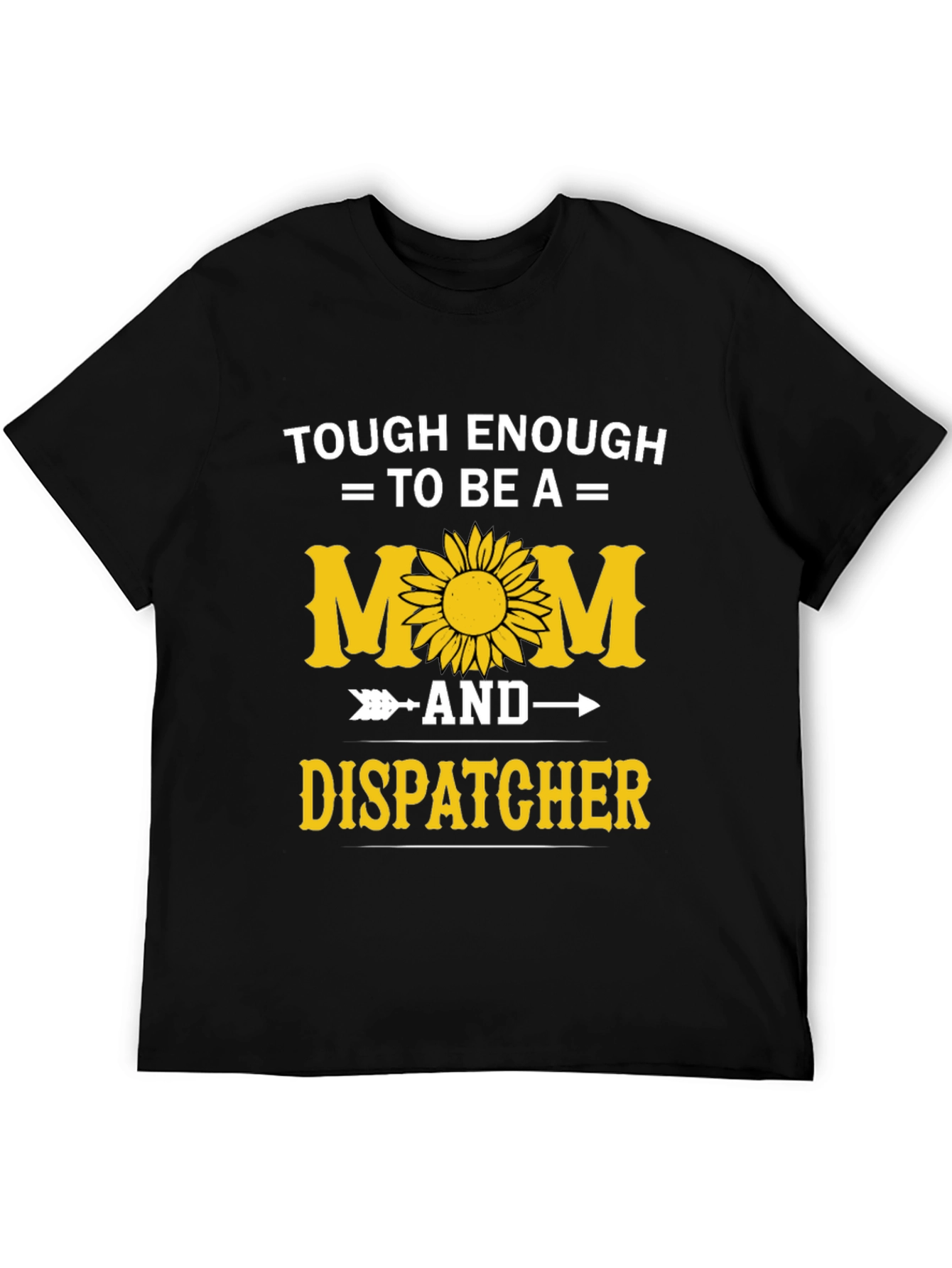 Tough Mom Dispatcher Graphic Tee