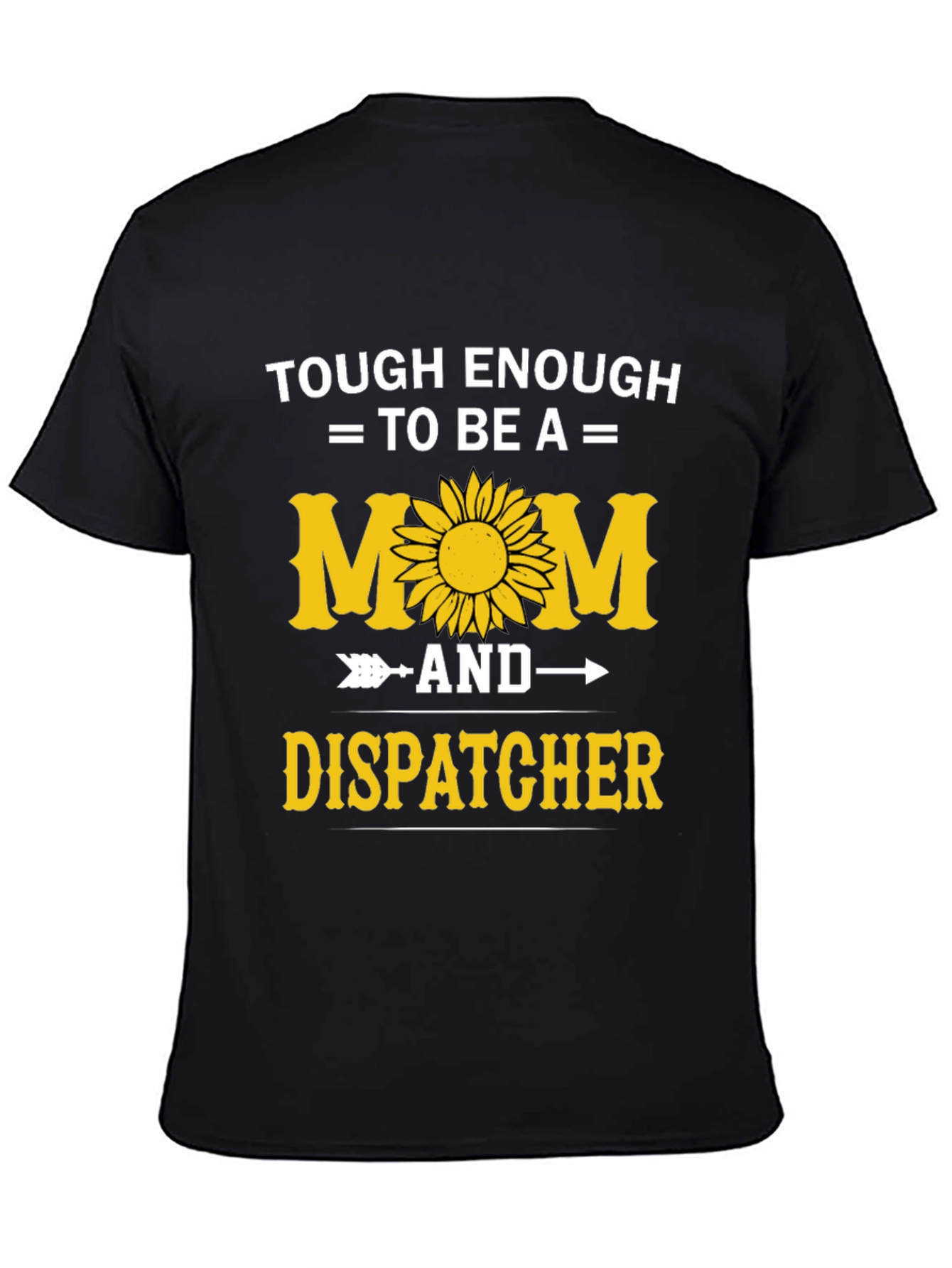 Tough Mom Dispatcher Graphic Tee