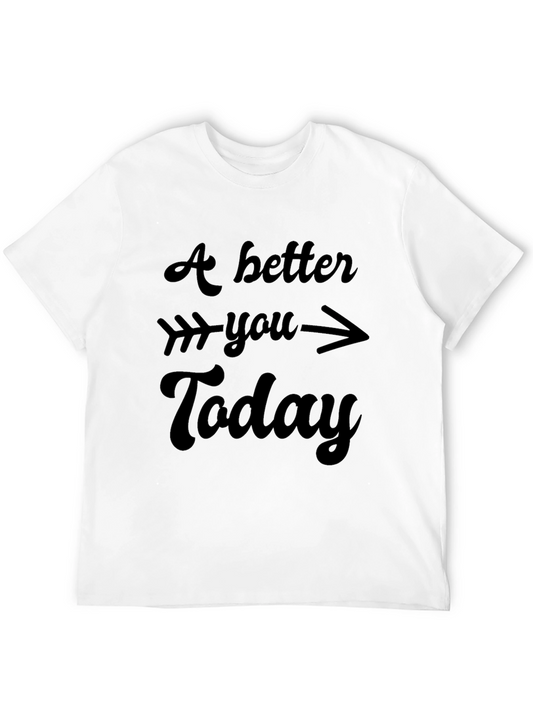 A Better You Today Graphic Tee