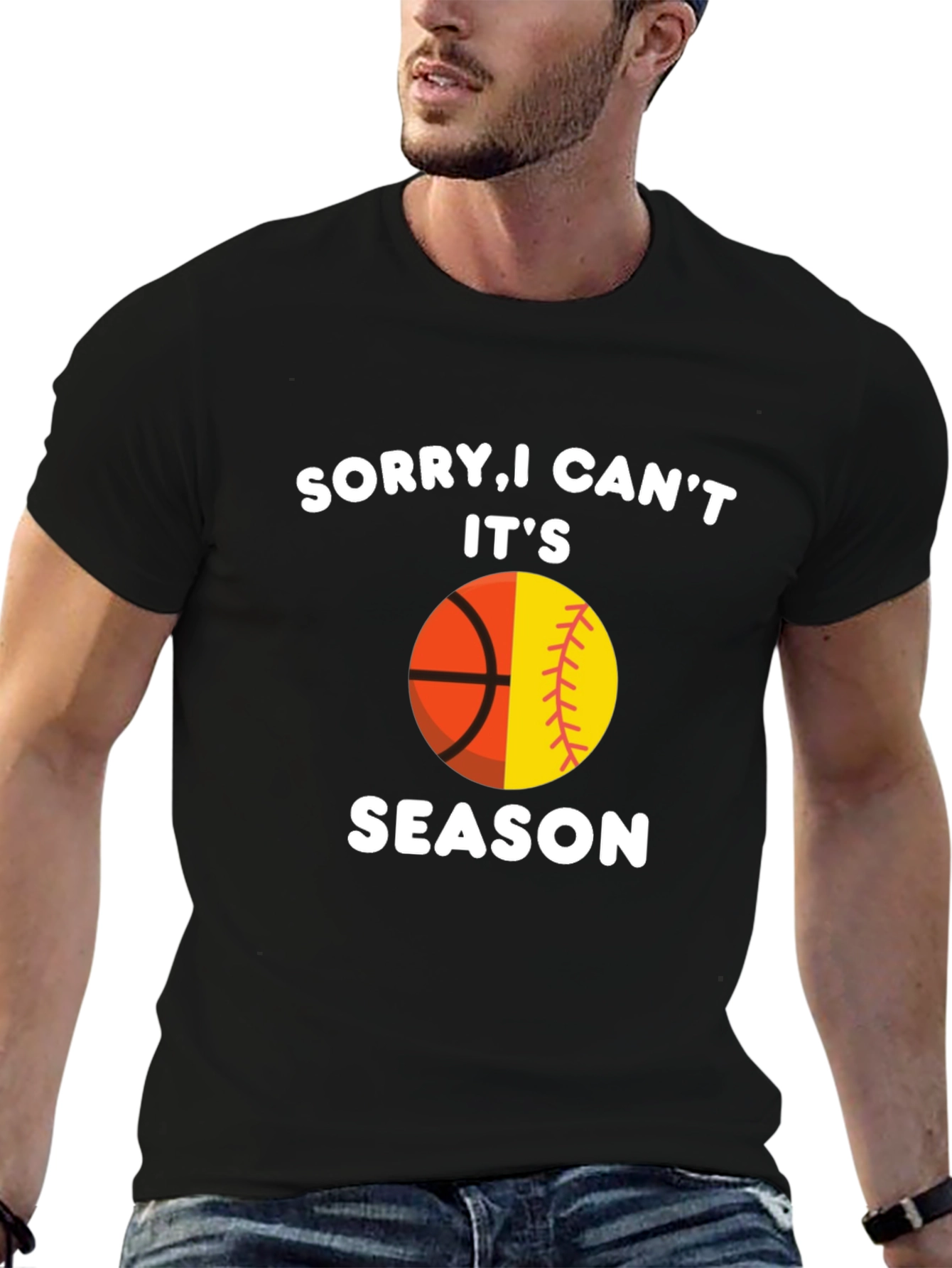Sorry I Cant. Its Season T-Shirt