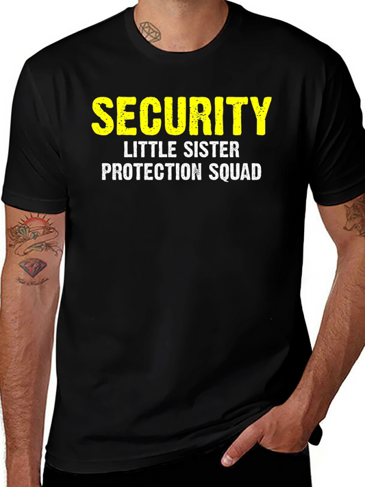 Security Little Sister Protection Squad T-Shirt