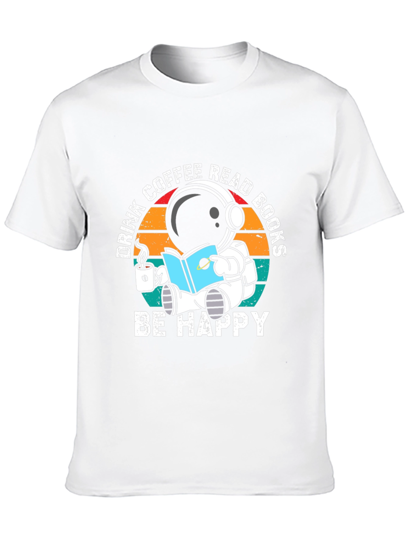 Astronaut Coffee & Books T-Shirt - Be Happy!