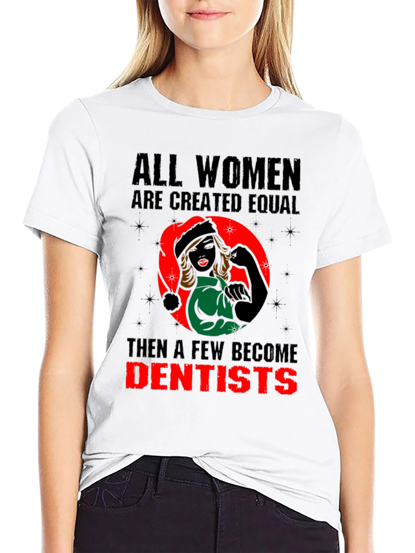 Women Dentist T-Shirt: Empowering and Stylish