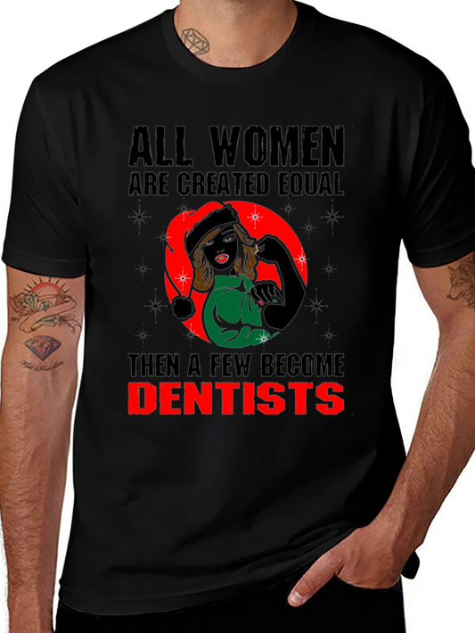 Women Dentist T-Shirt: Empowering and Stylish