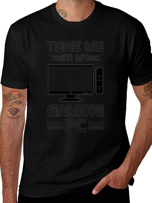 Take Me to My Gaming PC Black T-Shirt