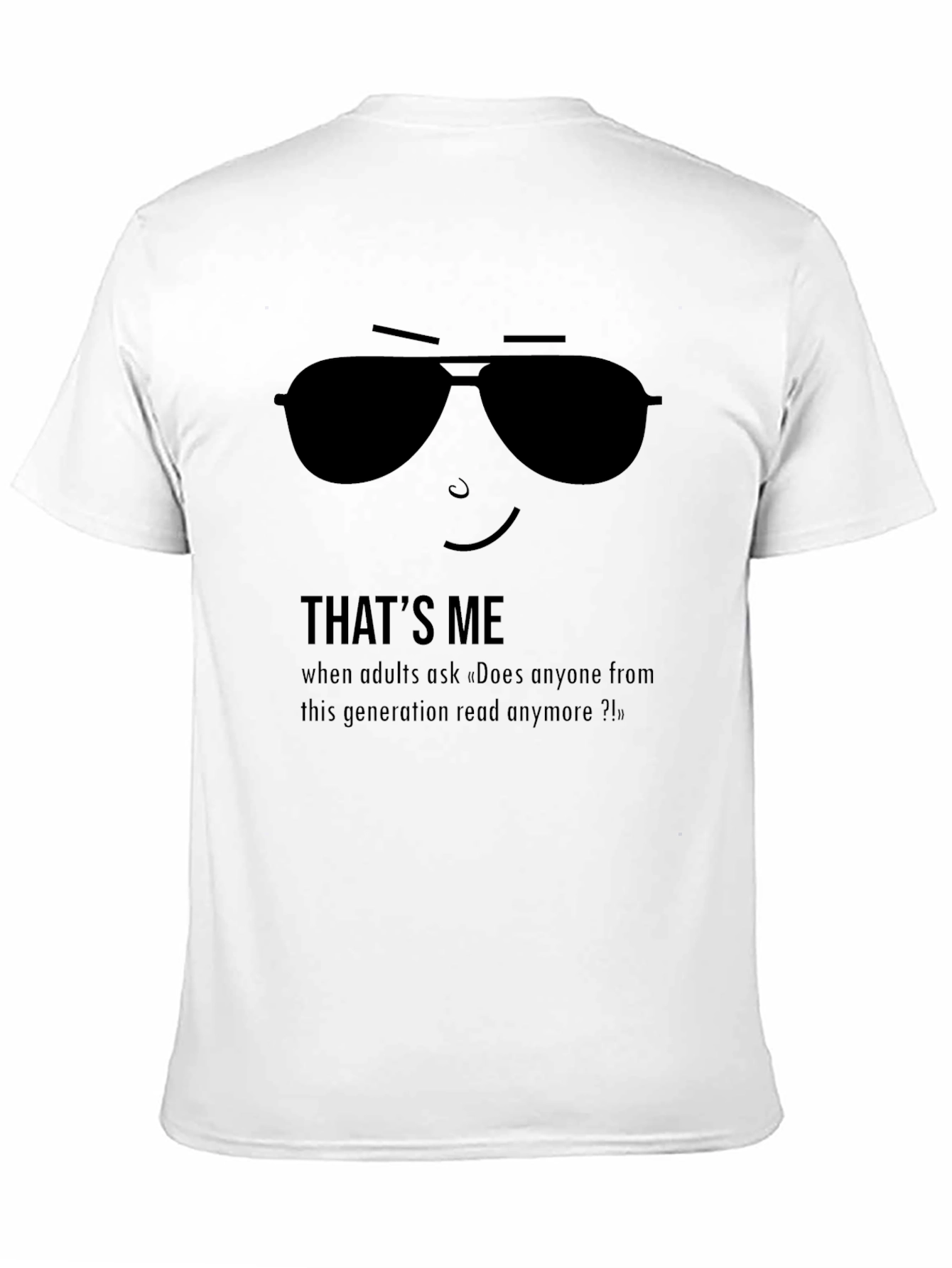 Thats Me Reading T-Shirt - Funny Sarcastic Design