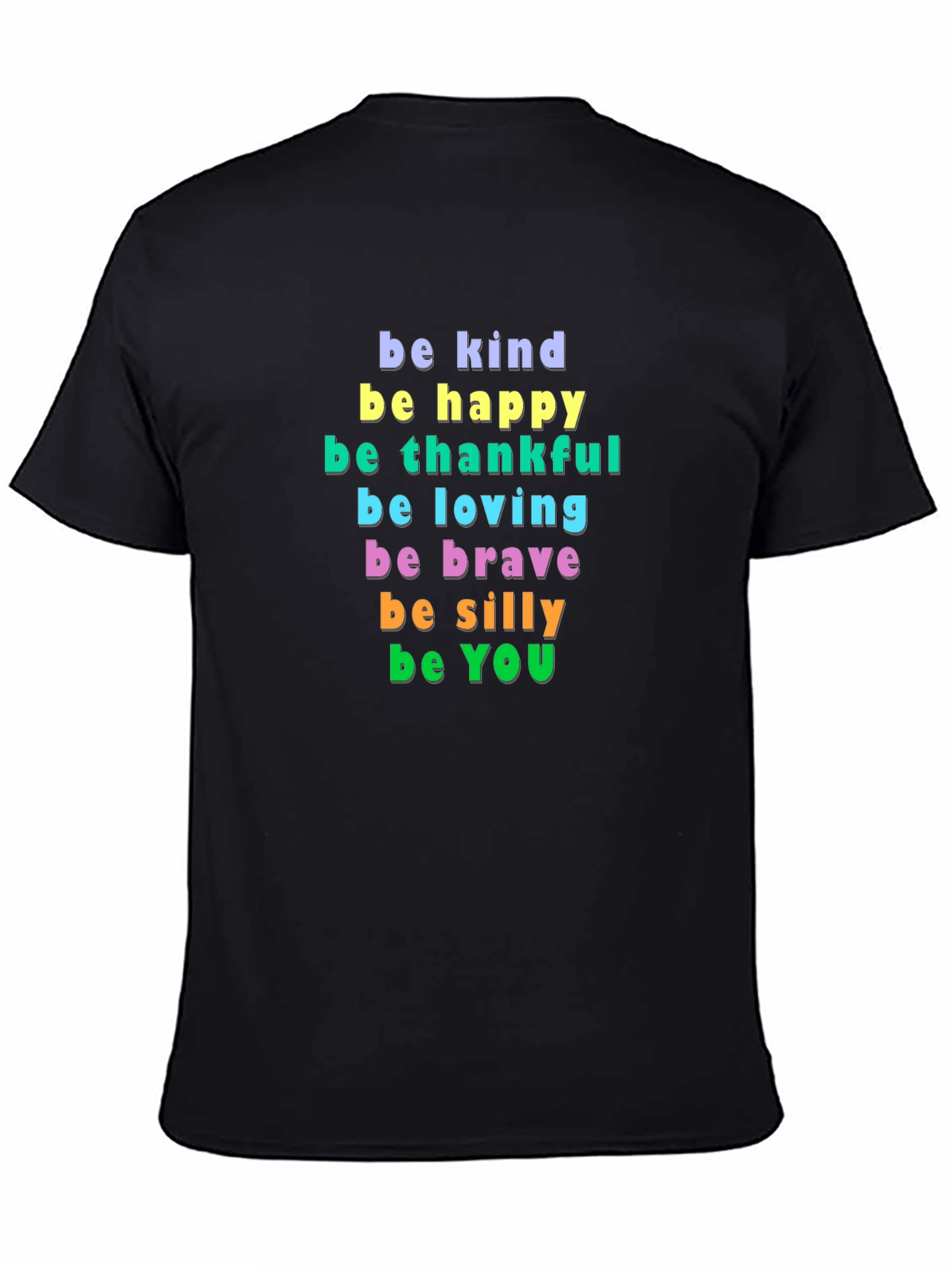 Be Kind Happy Thankful Graphic Tee - Inspirational Message