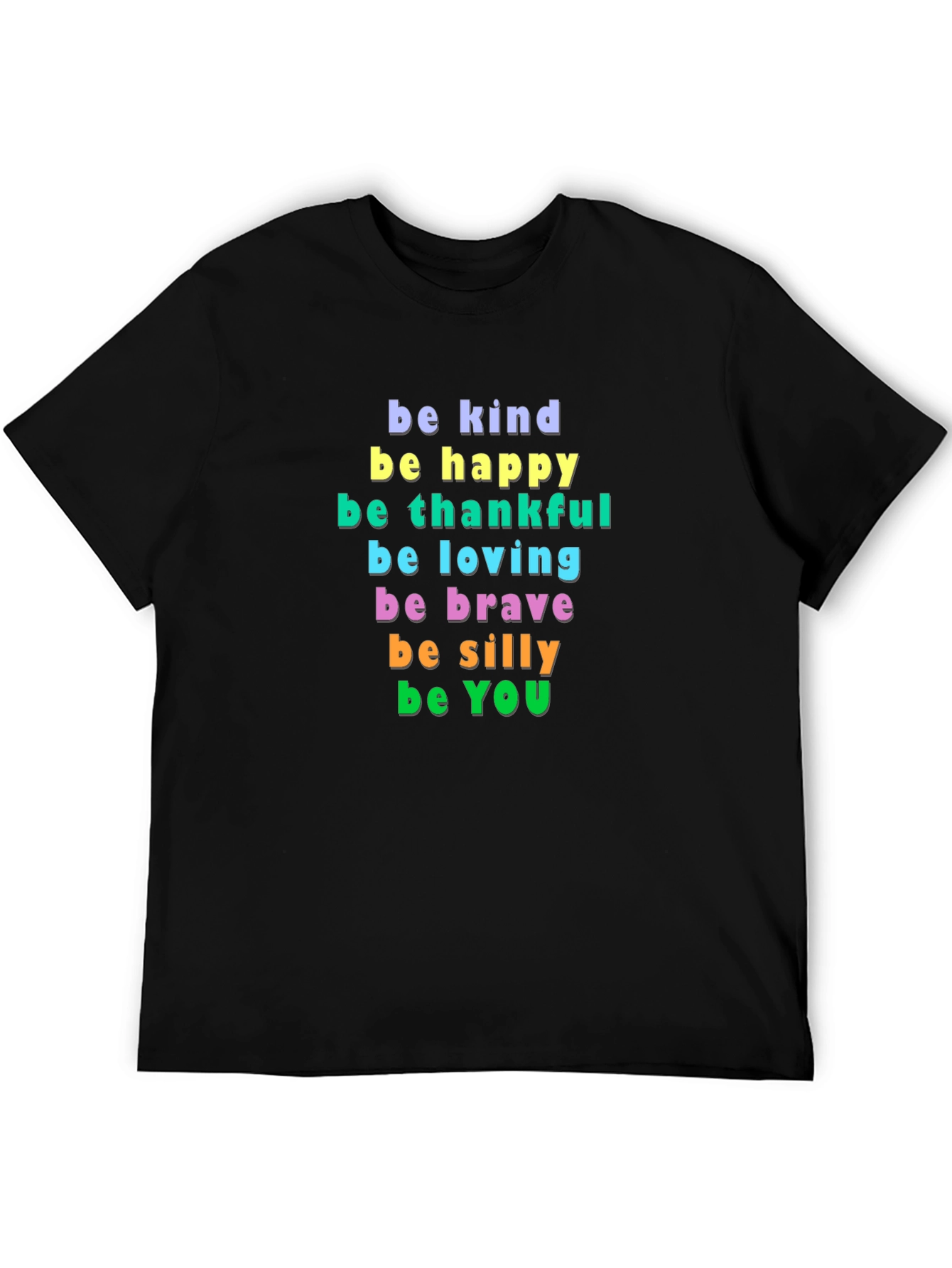 Be Kind Happy Thankful Graphic Tee - Inspirational Message