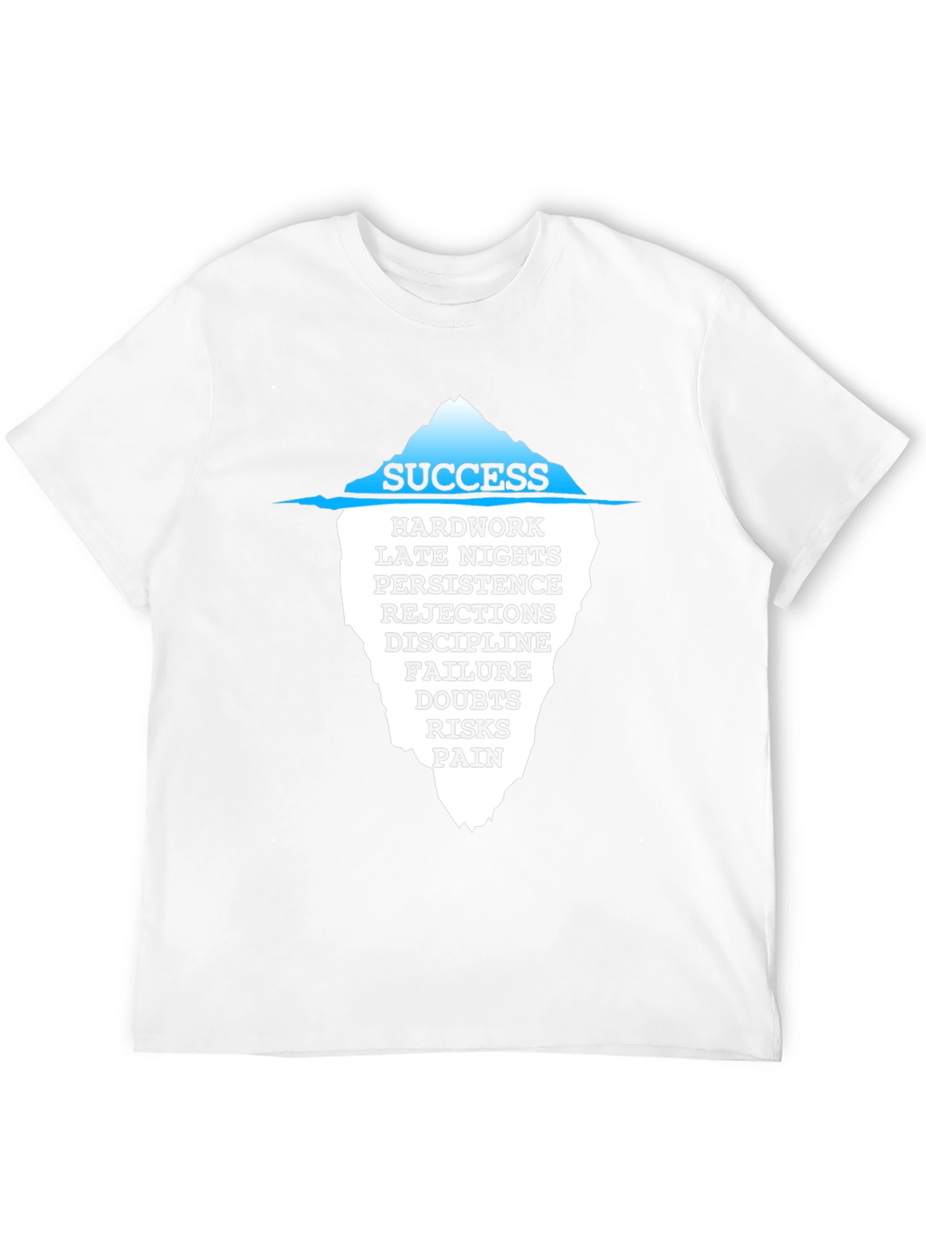 Success Iceberg Graphic T-Shirt - Motivational Tee