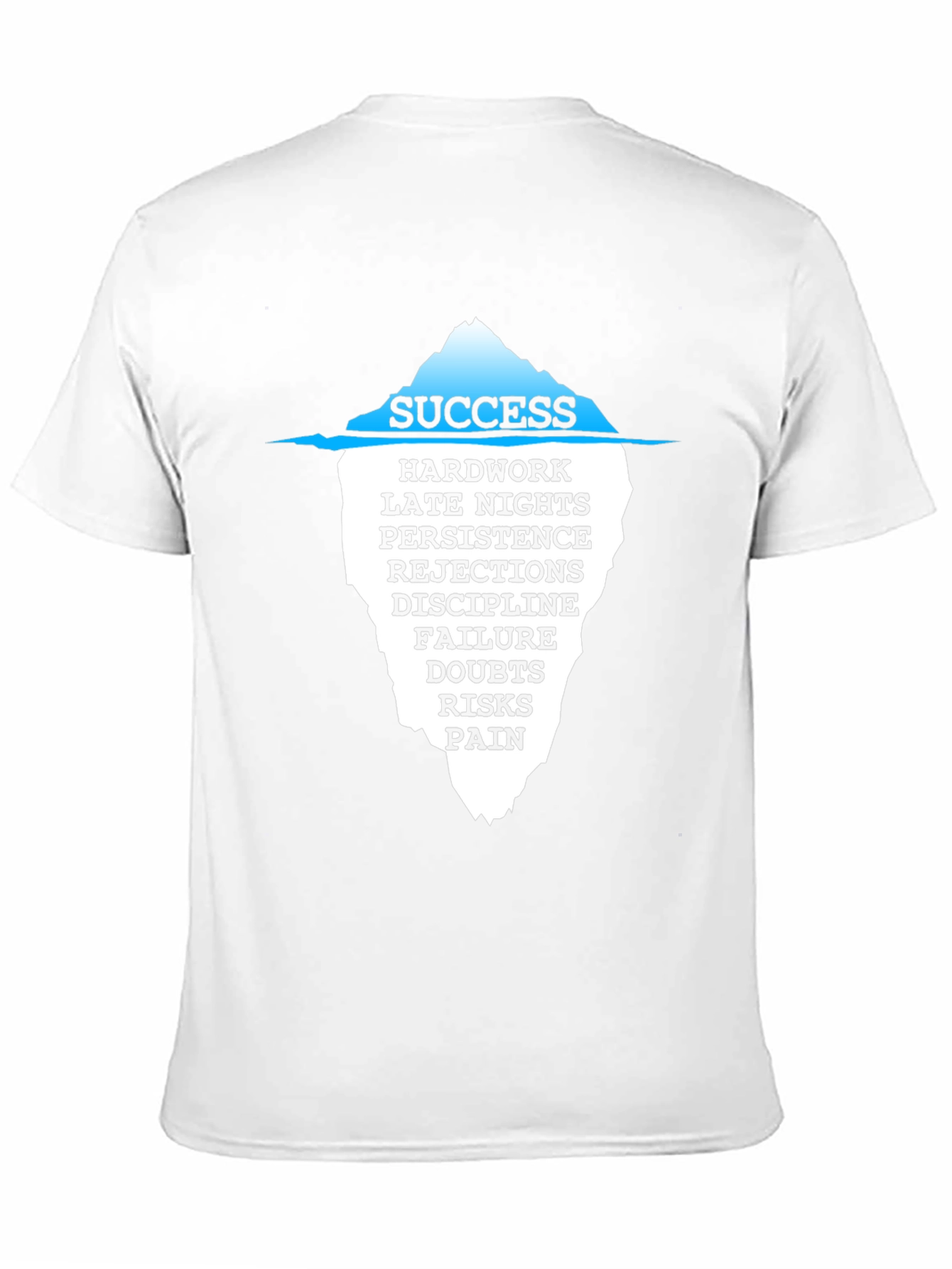 Success Iceberg Graphic T-Shirt - Motivational Tee